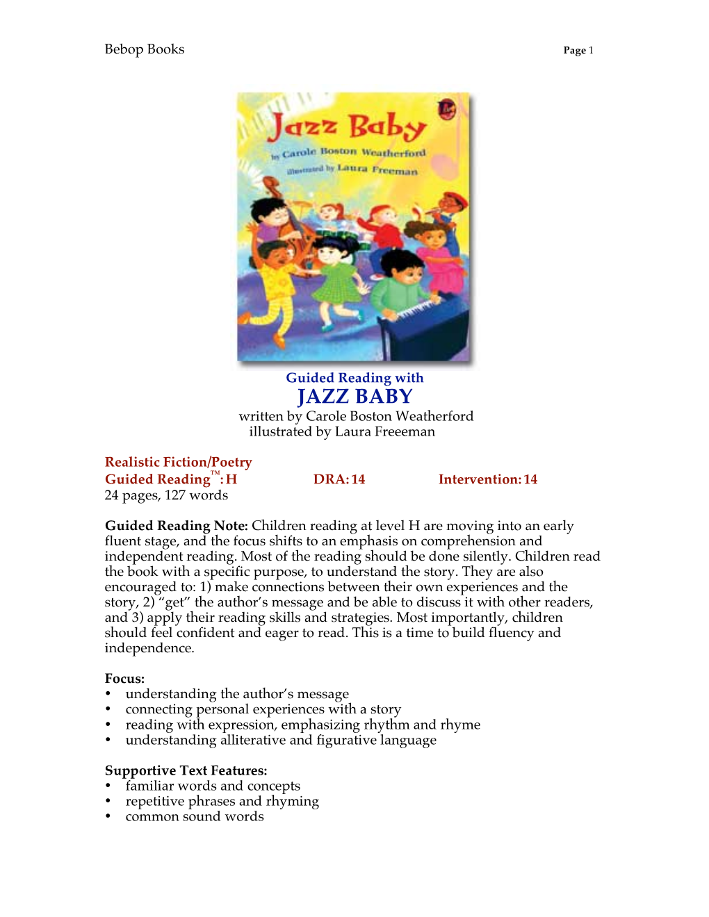 JAZZ BABY Written by Carole Boston Weatherford Illustrated by Laura Freeeman