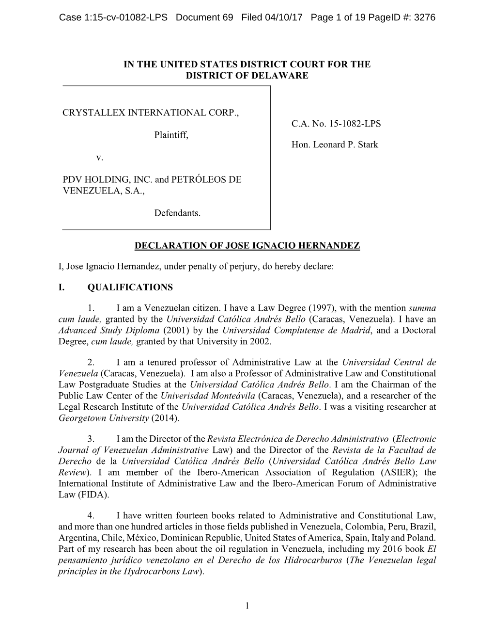 1 in the UNITED STATES DISTRICT COURT for the DISTRICT of DELAWARE CRYSTALLEX INTERNATIONAL CORP., Plaintiff, V. PDV HOLDING, IN