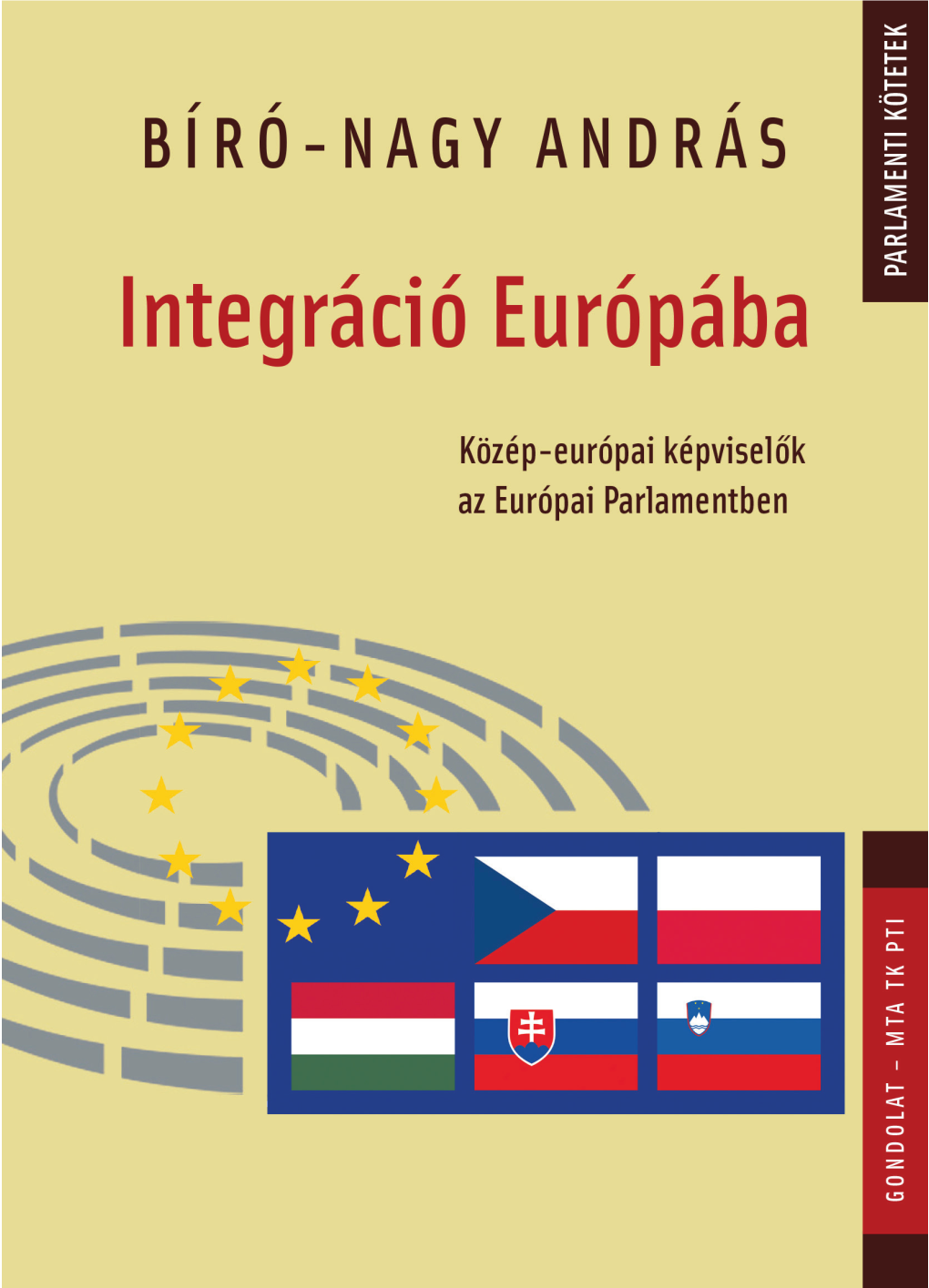 Integráció Európába. Közép-Európai