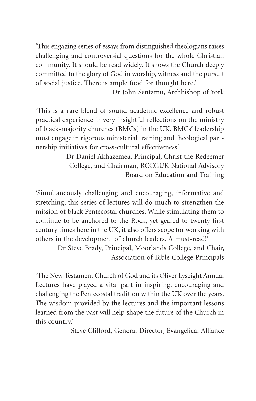 This Engaging Series of Essays from Distinguished Theologians Raises Challenging and Controversial Questions for the Whole Christian Community