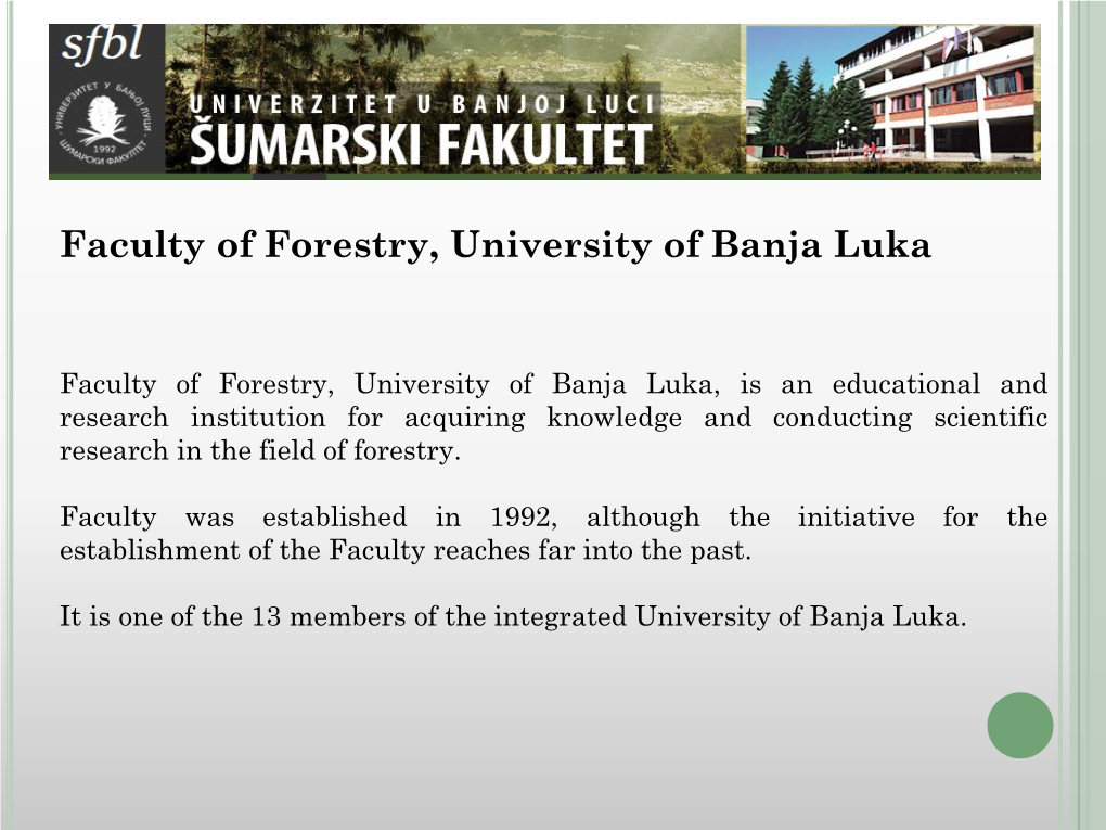 Faculty of Forestry, University of Banja Luka