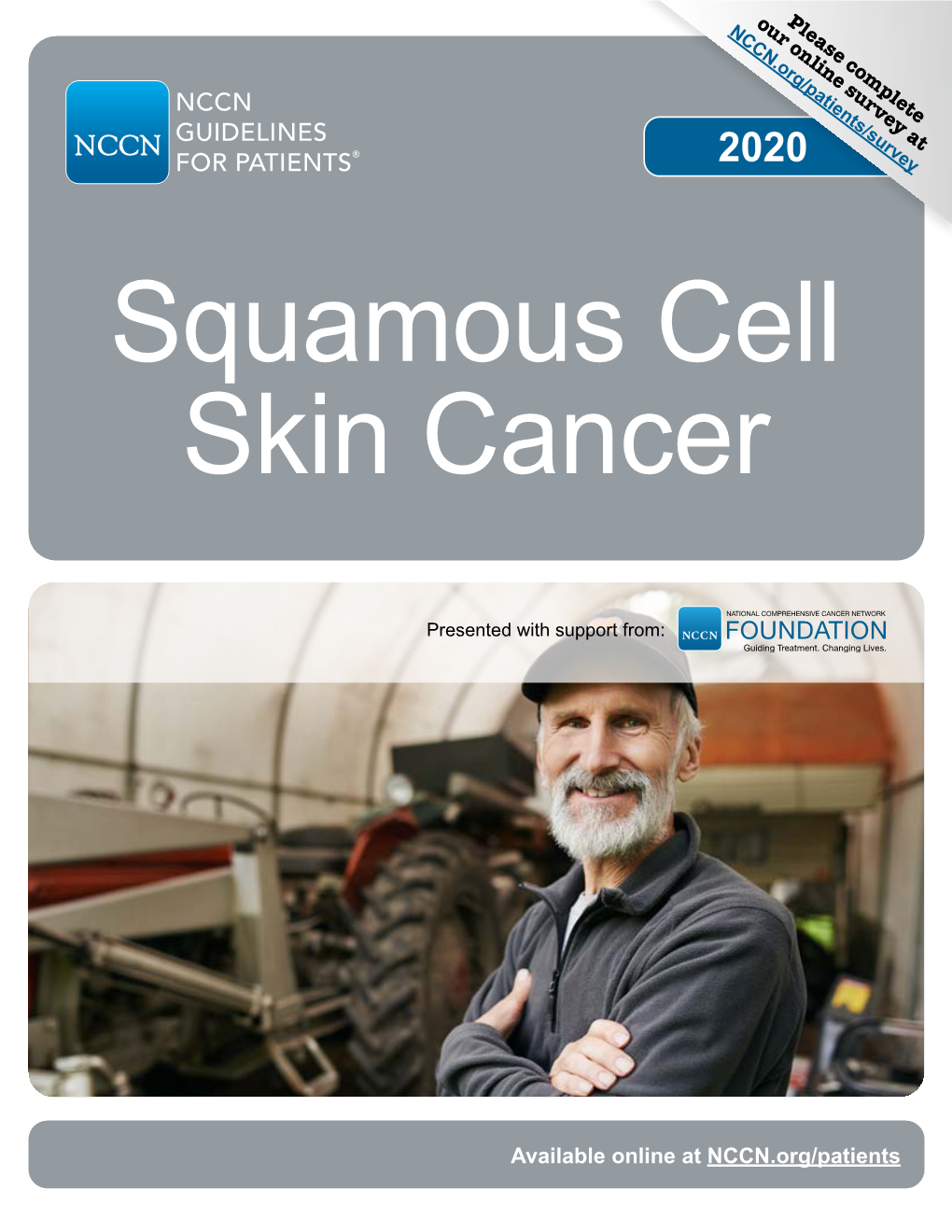 NCCN Guidelines for Patients ® : Squamous Cell Skin Cancer