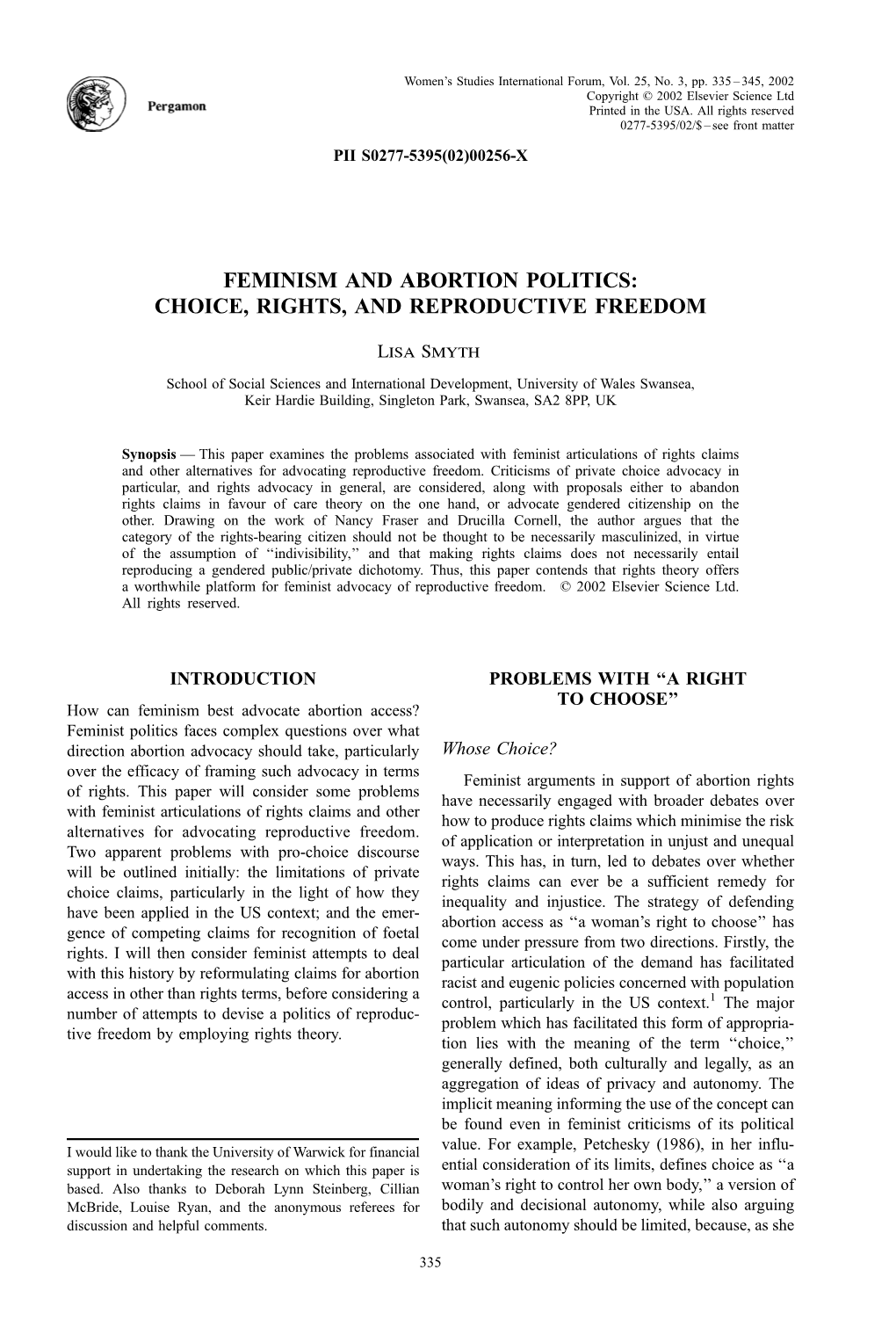 Feminism and Abortion Politics: Choice, Rights, and Reproductive Freedom