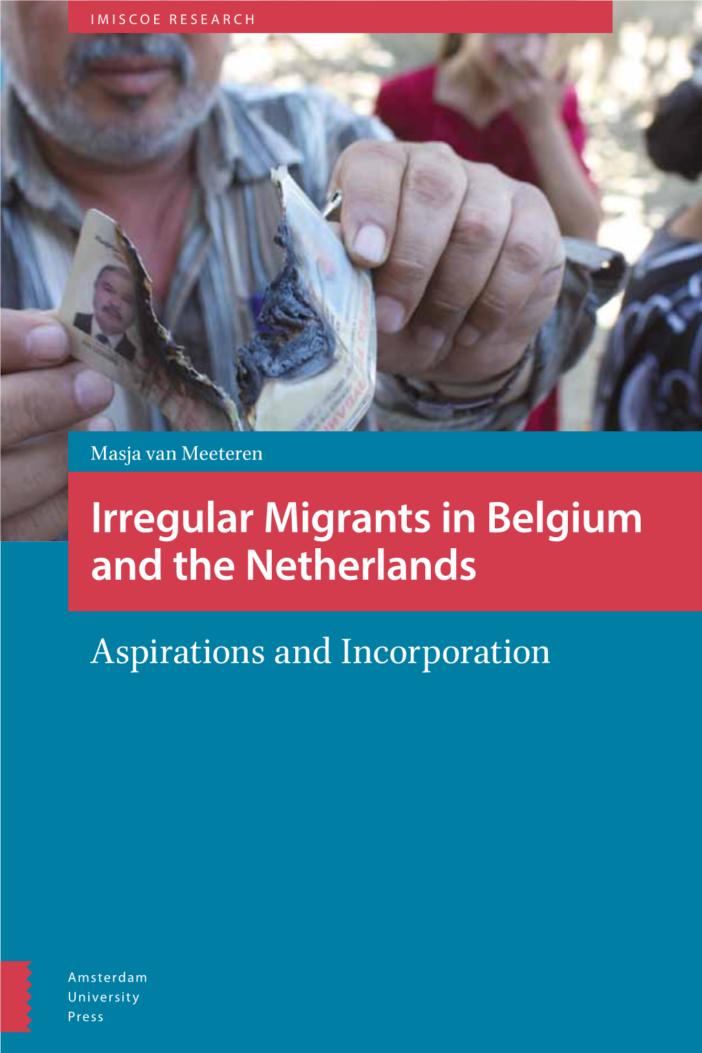 Irregular Migrants in Belgium and the Netherlands