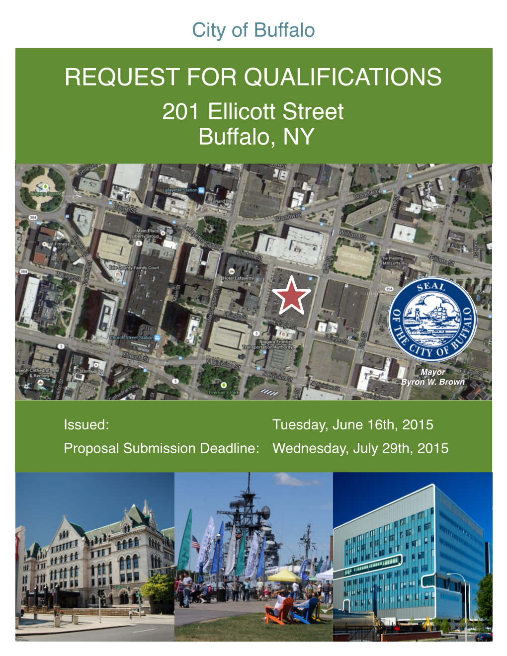 REQUEST for QUALIFICATIONS 201 Ellicott Street Buffalo, NY