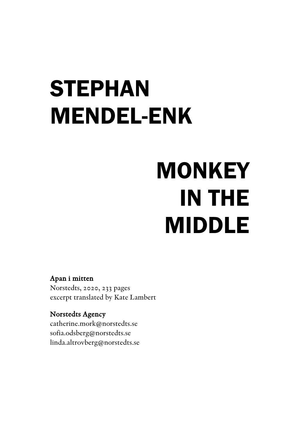 Stephan Mendel-Enk Monkey in the Middle