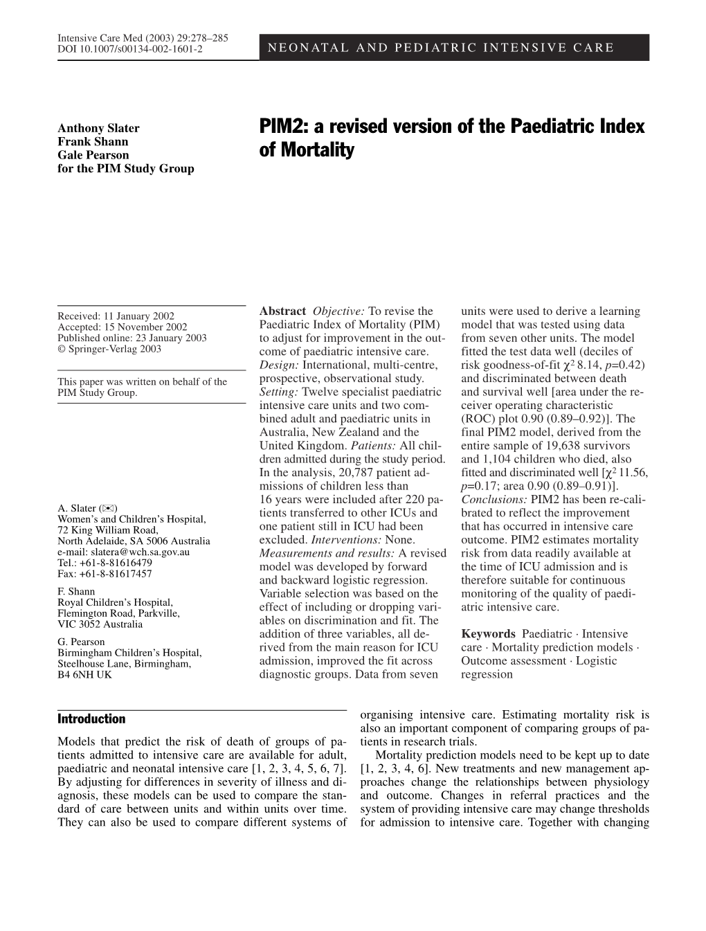 PIM2: a Revised Version of the Paediatric Index of Mortality