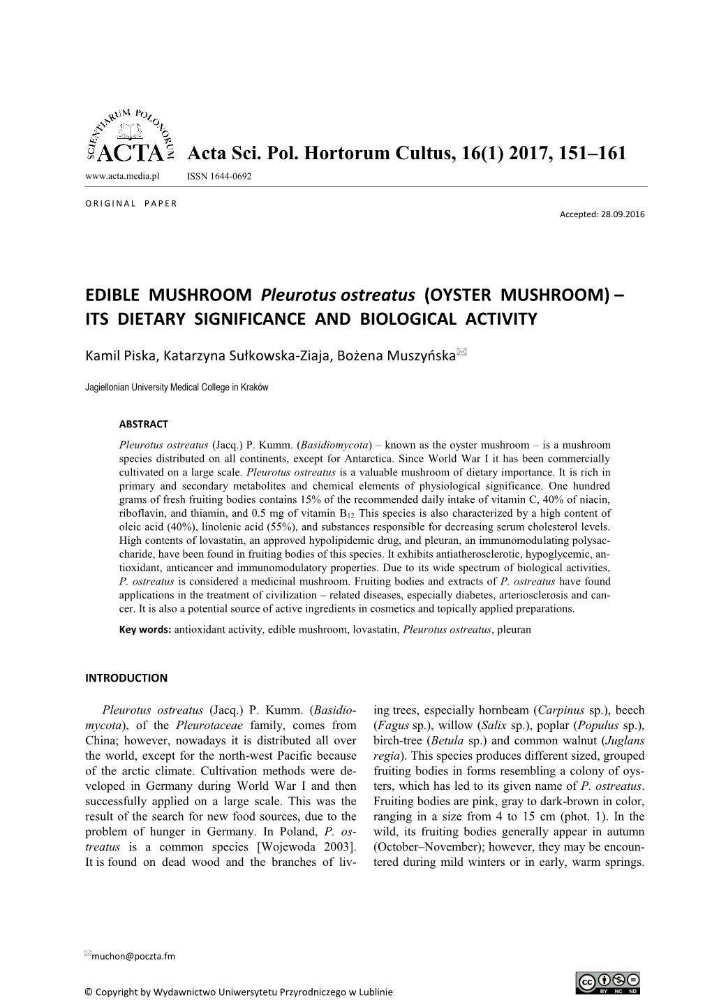 EDIBLE MUSHROOM Pleurotus Ostreatus (OYSTER MUSHROOM) – ITS DIETARY SIGNIFICANCE and BIOLOGICAL ACTIVITY