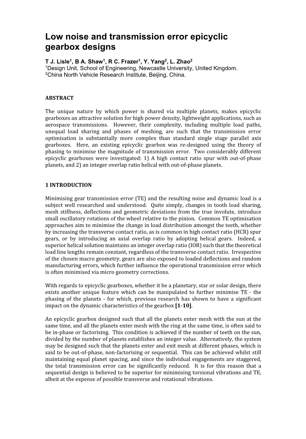 Low Noise and Transmission Error Epicyclic Gearbox Designs