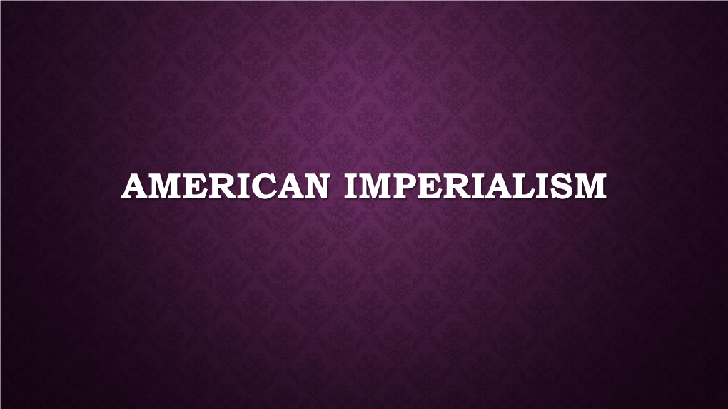 American Imperialism