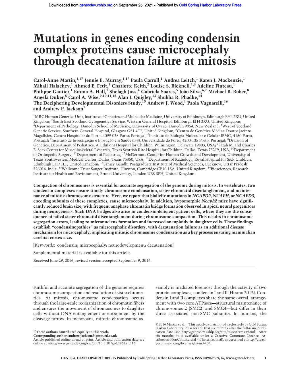 Mutations in Genes Encoding Condensin Complex Proteins Cause Microcephaly Through Decatenation Failure at Mitosis