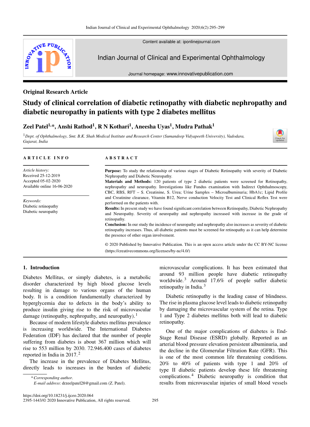 Study of Clinical Correlation of Diabetic Retinopathy with Diabetic Nephropathy and Diabetic Neuropathy in Patients with Type 2 Diabetes Mellitus