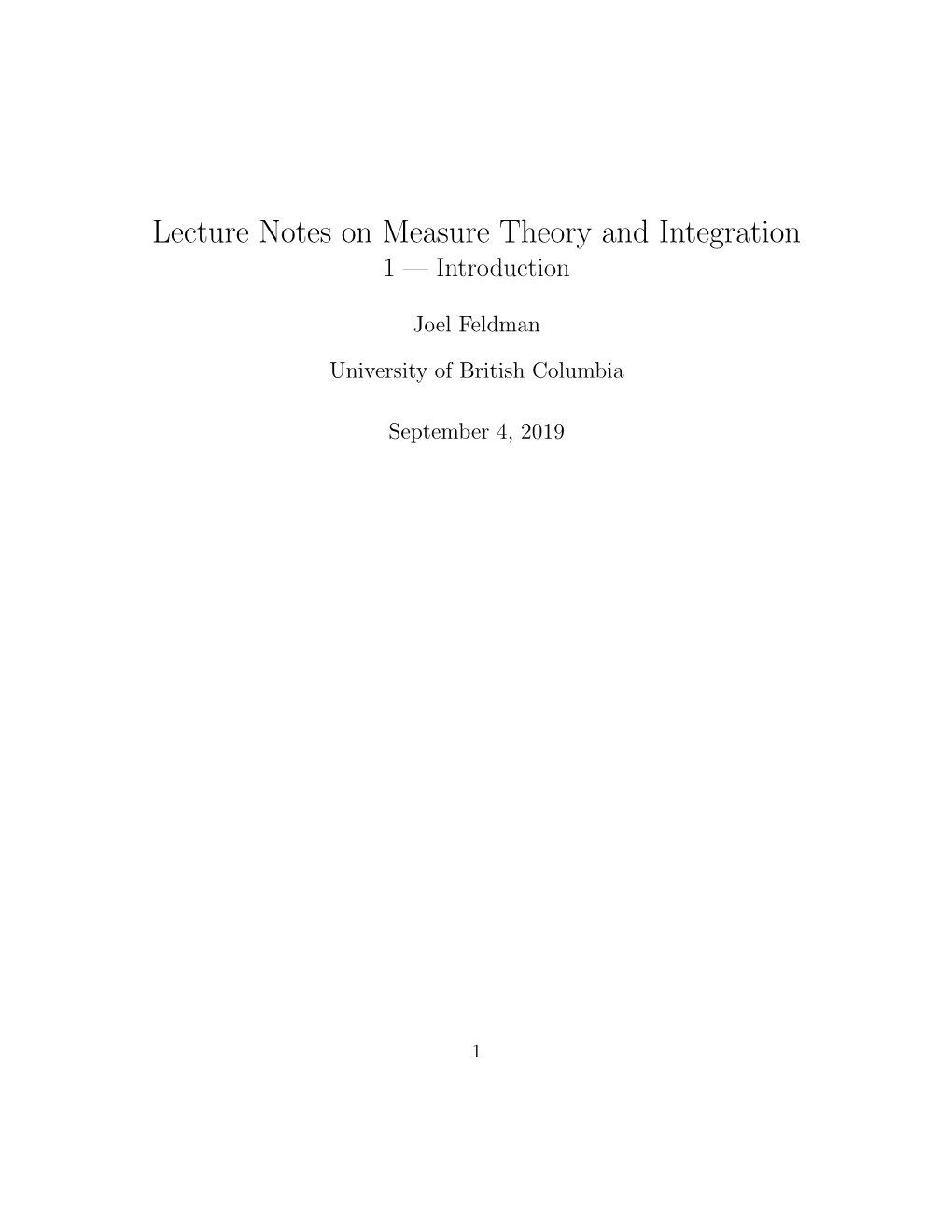 Lecture Notes on Measure Theory and Integration 1 — Introduction