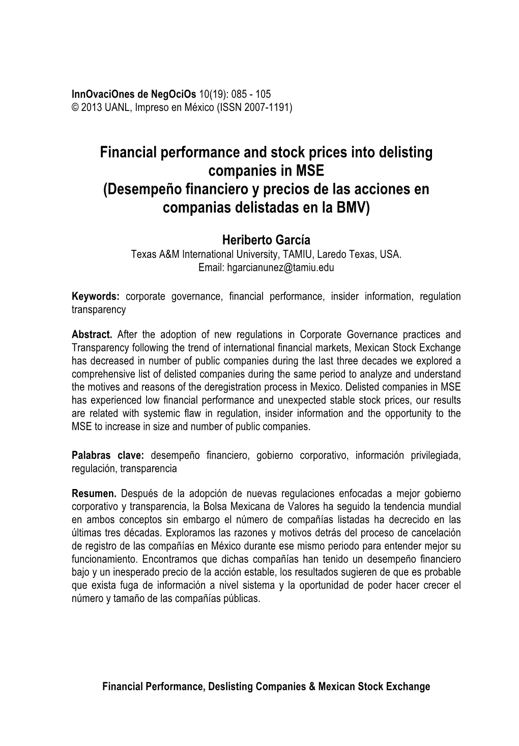 Financial Performance and Stock Prices Into Delisting Companies in MSE (Desempeño Financiero Y Precios De Las Acciones En Companias Delistadas En La BMV)