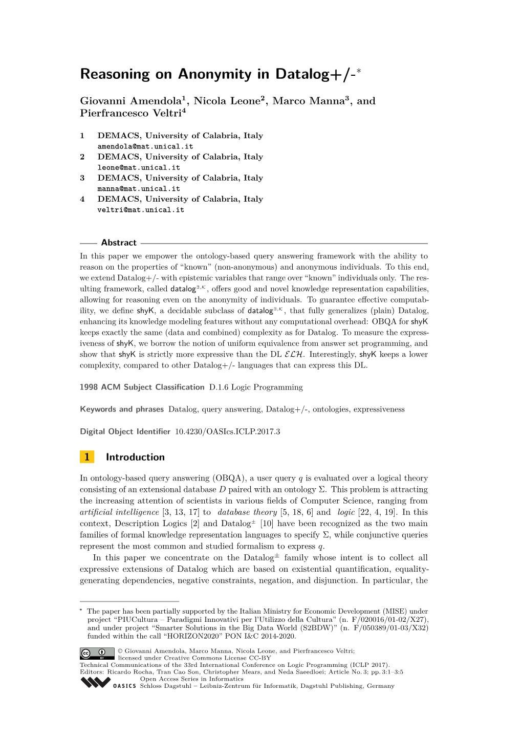 Reasoning on Anonymity in Datalog+/-∗