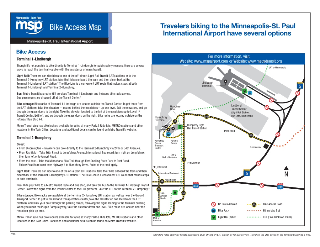 Bike Access Map Travelers Biking to the Minneapolis -St