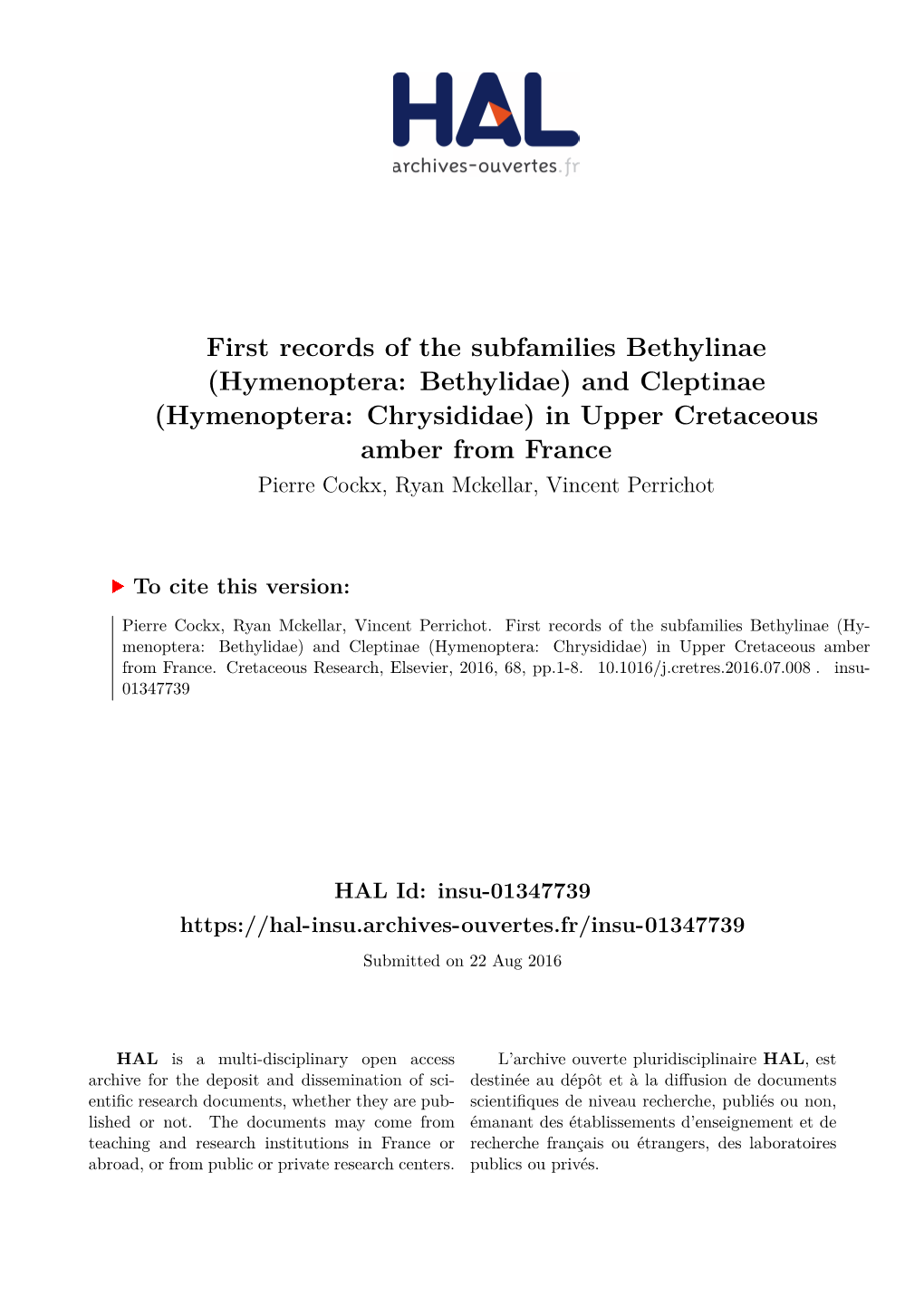 And Cleptinae (Hymenoptera: Chrysididae) in Upper Cretaceous Amber from France Pierre Cockx, Ryan Mckellar, Vincent Perrichot