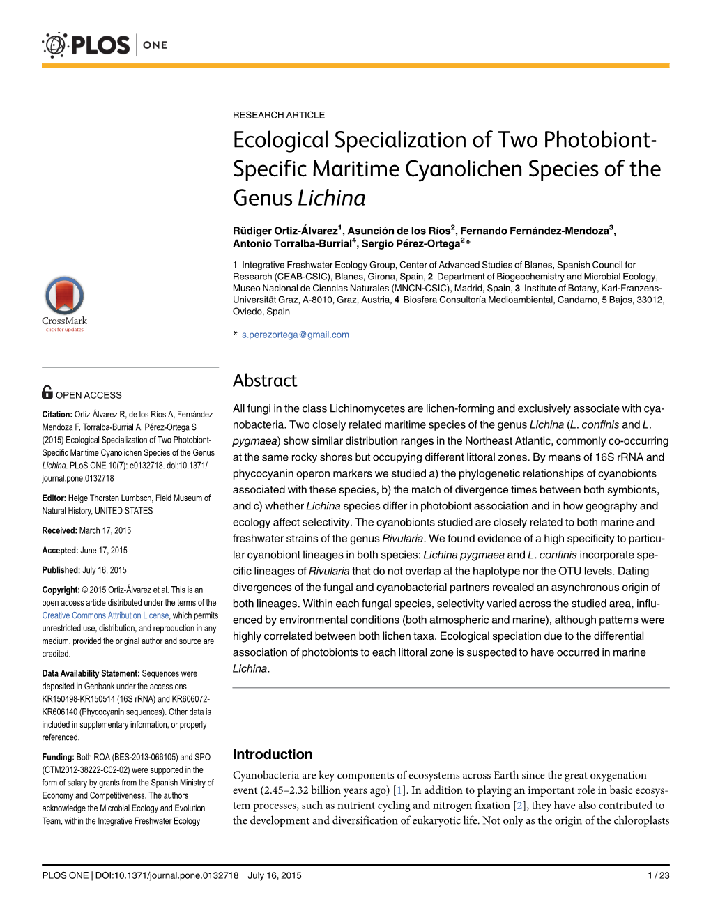 Ecological Specialization of Two Photobiont-Specific Maritime Cyanolichen Species of the Genus Lichina