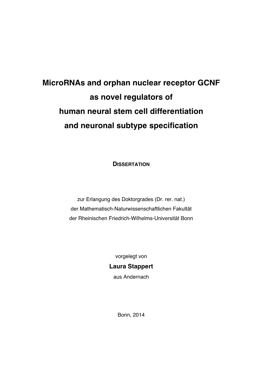 Micrornas and Orphan Nuclear Receptor GCNF As Novel Regulators of Human Neural Stem Cell Differentiation and Neuronal Subtype Specification