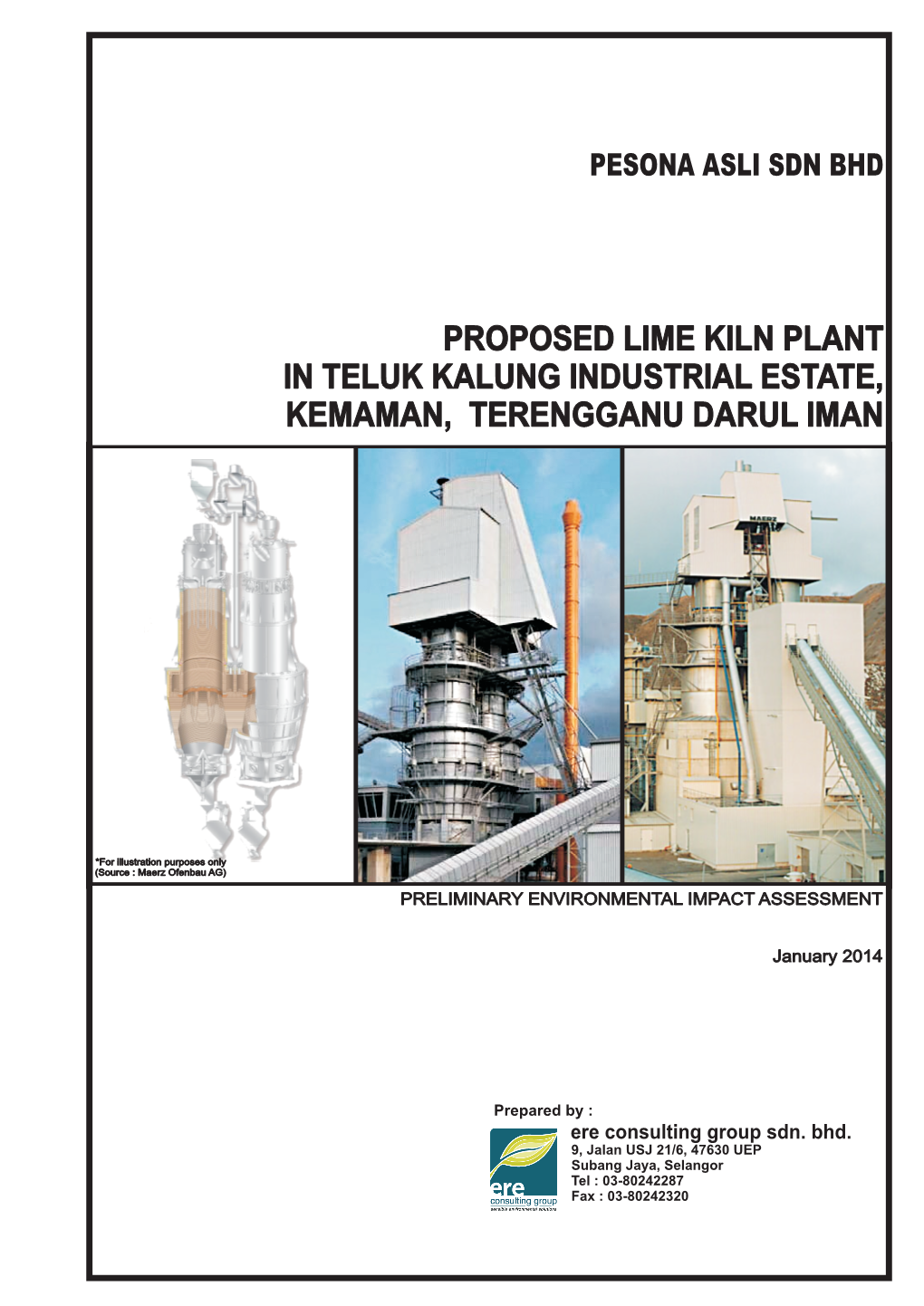 Proposed Lime Kiln Plant in Teluk Kalung Industrial Estate, Kemaman, Terengganu Darul Iman