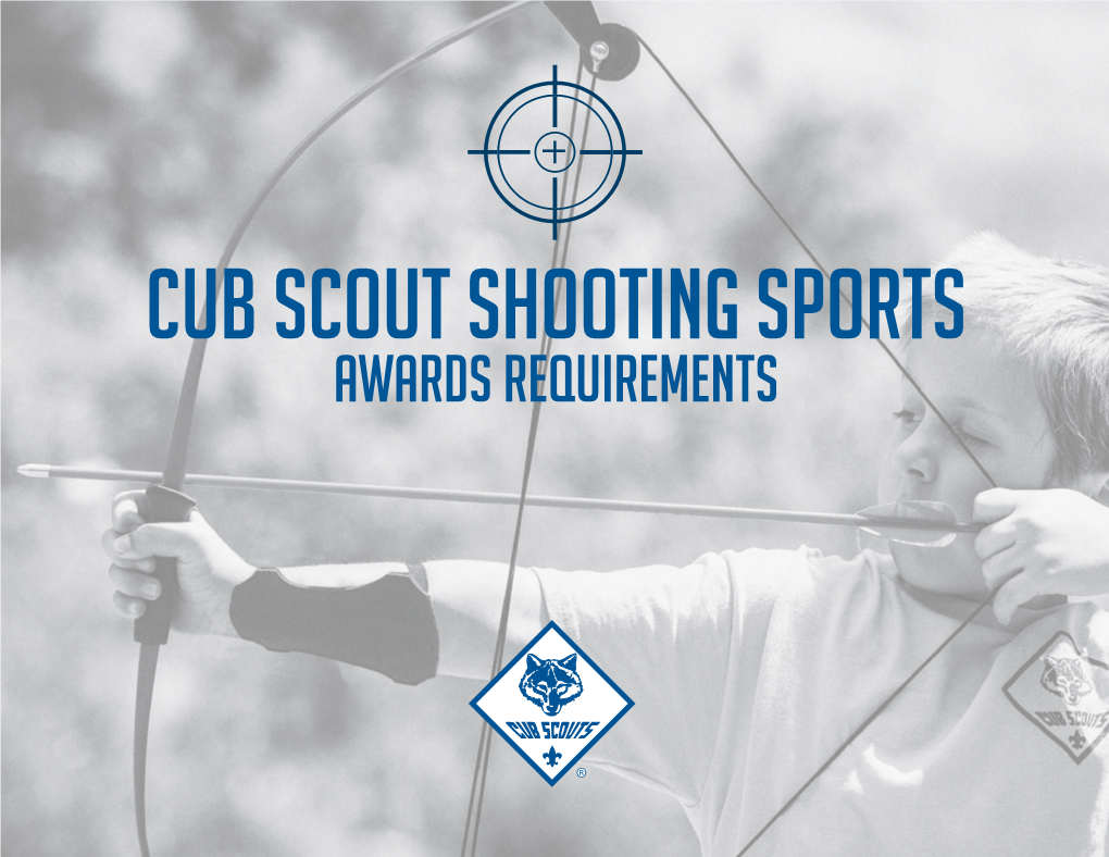 Cub Scout Shooting Sports Awards Requirements Shooting Sports Awards