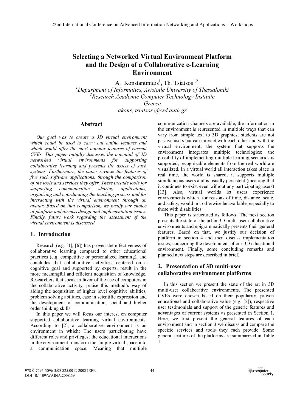 Selecting a Networked Virtual Environment Platform and the Design of a Collaborative E-Learning Environment A