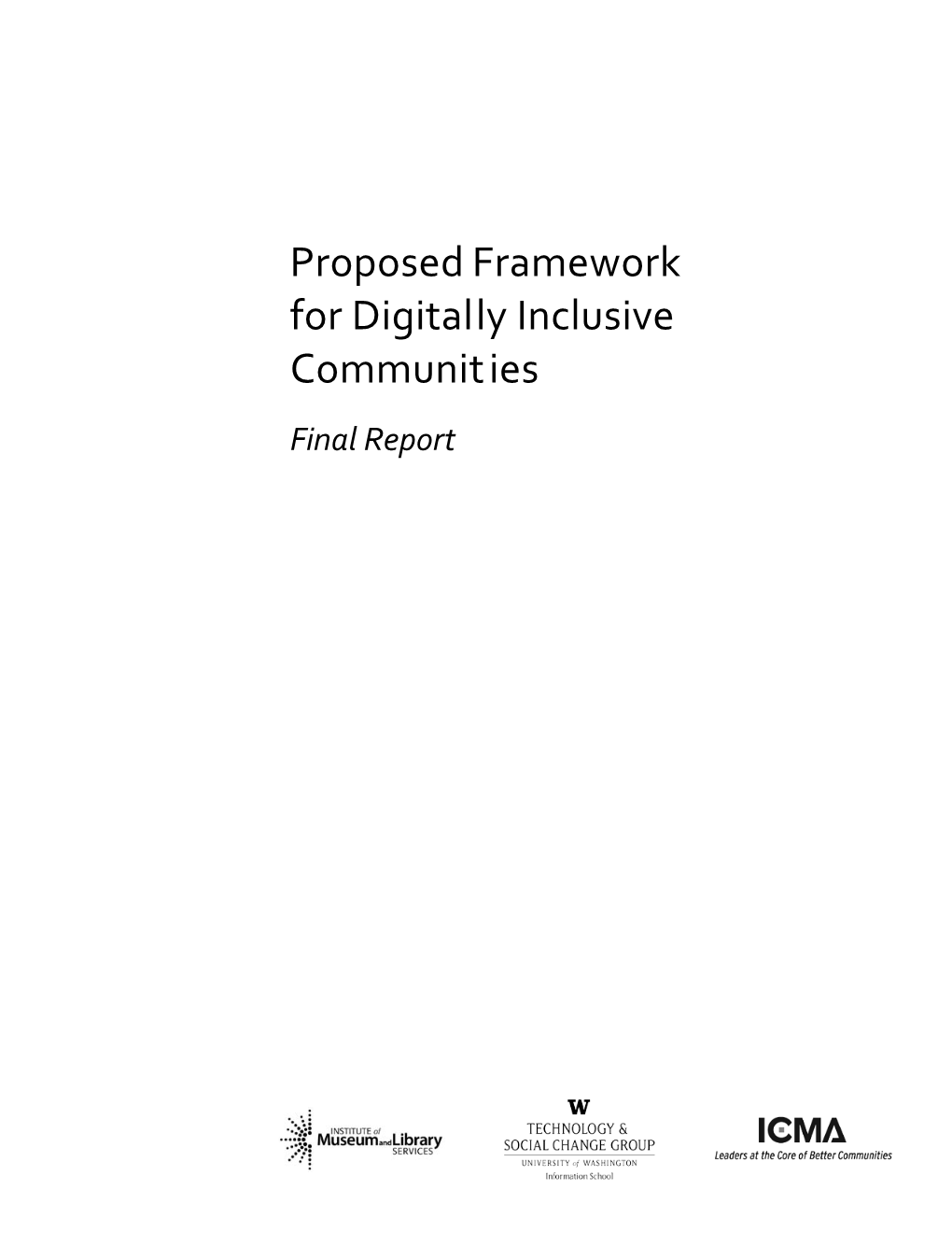 Proposed Framework for Digitally Inclusive Communities