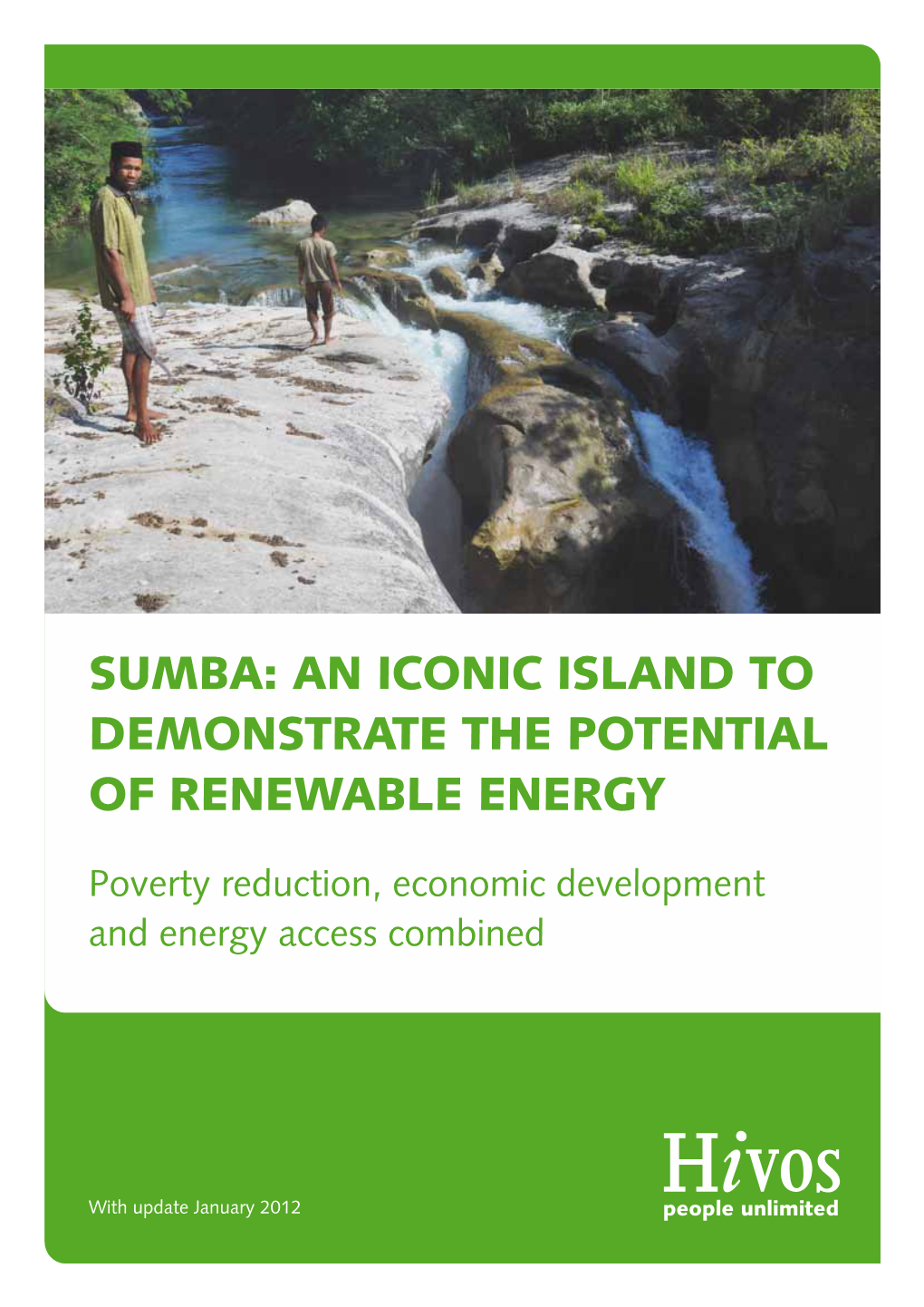 An Iconic Island to Demonstrate the Potential of Renewable Energy