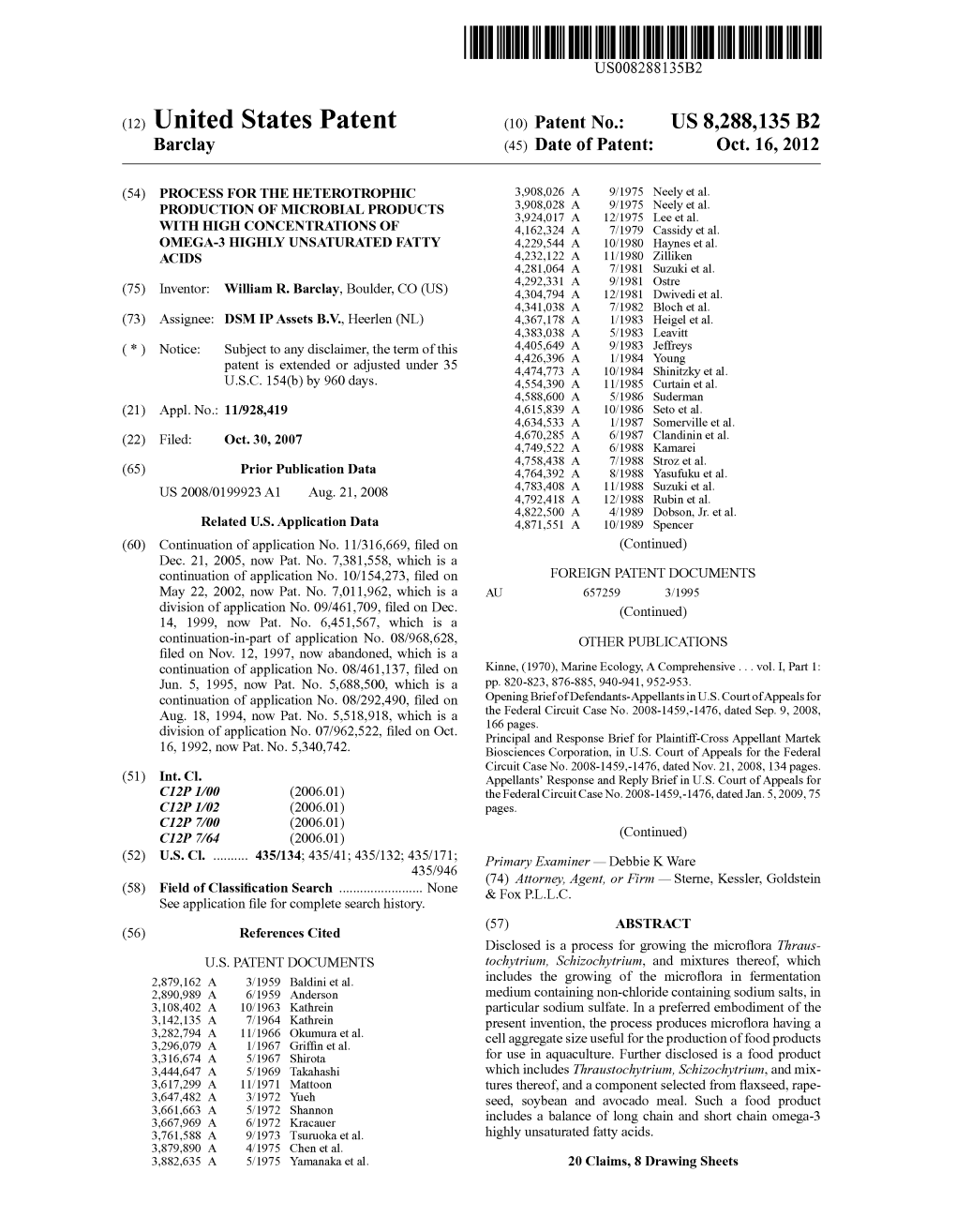 (12) United States Patent (10) Patent No.: US 8,288,135 B2 Barclay (45) Date of Patent: Oct