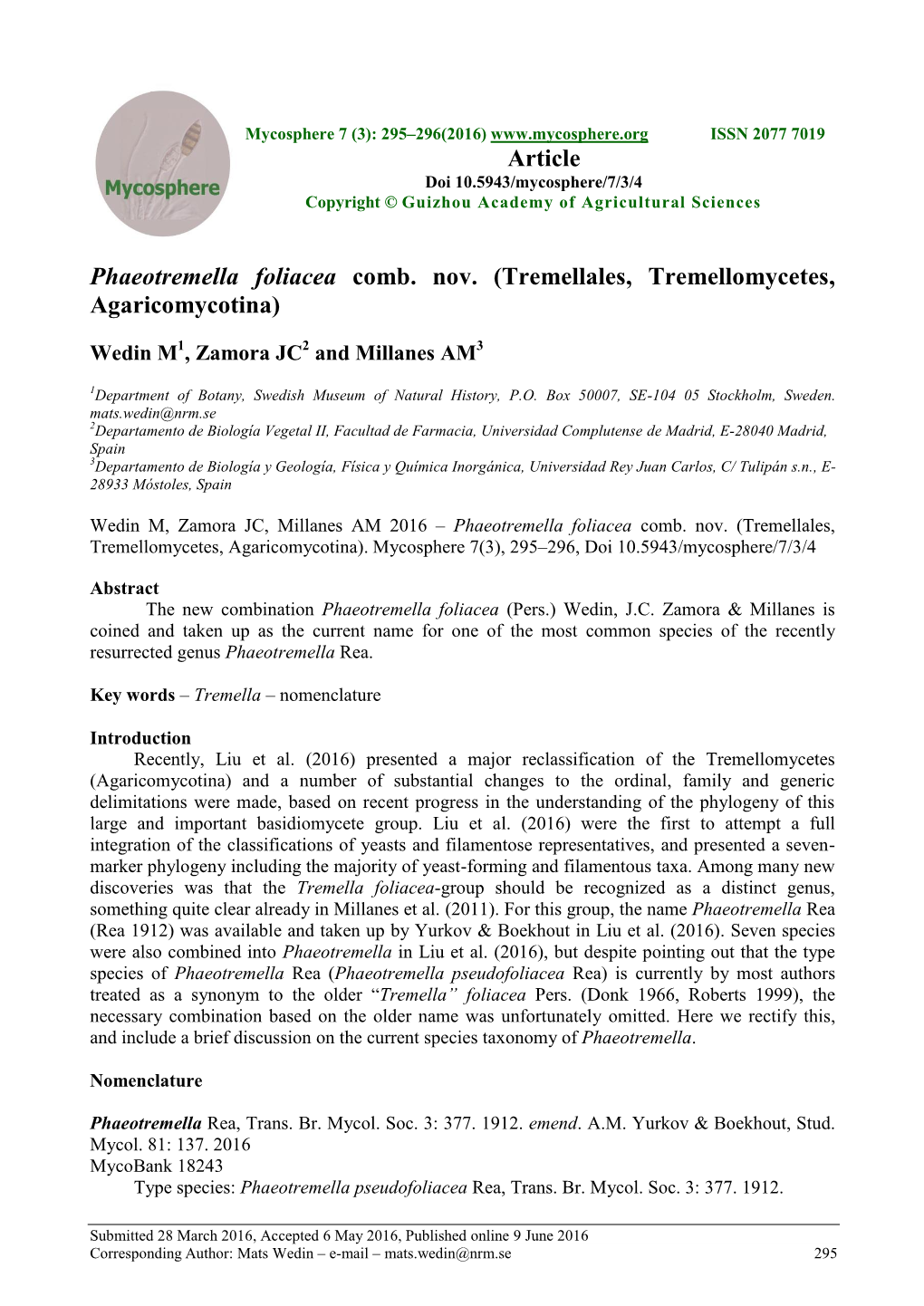 Tremellales, Tremellomycetes, Agaricomycotina)