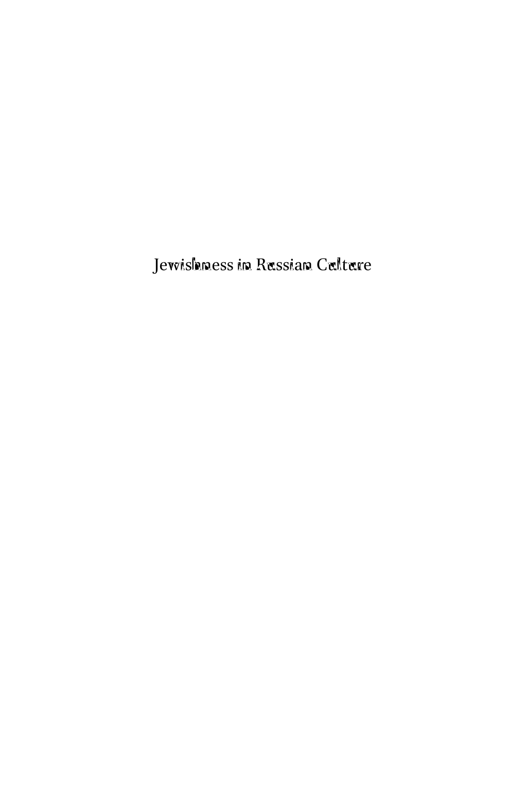 Jewishness in Russian Culture Studia Judaeoslavica