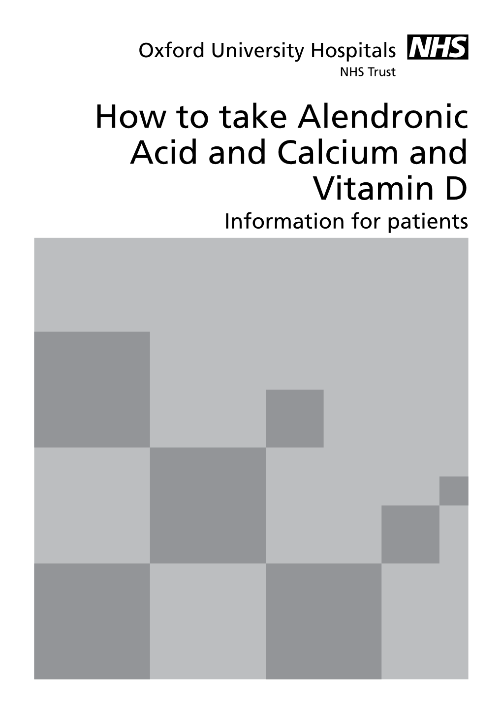 How to Take Alendronic Acid and Calcium and Vitamin D (Pdf)