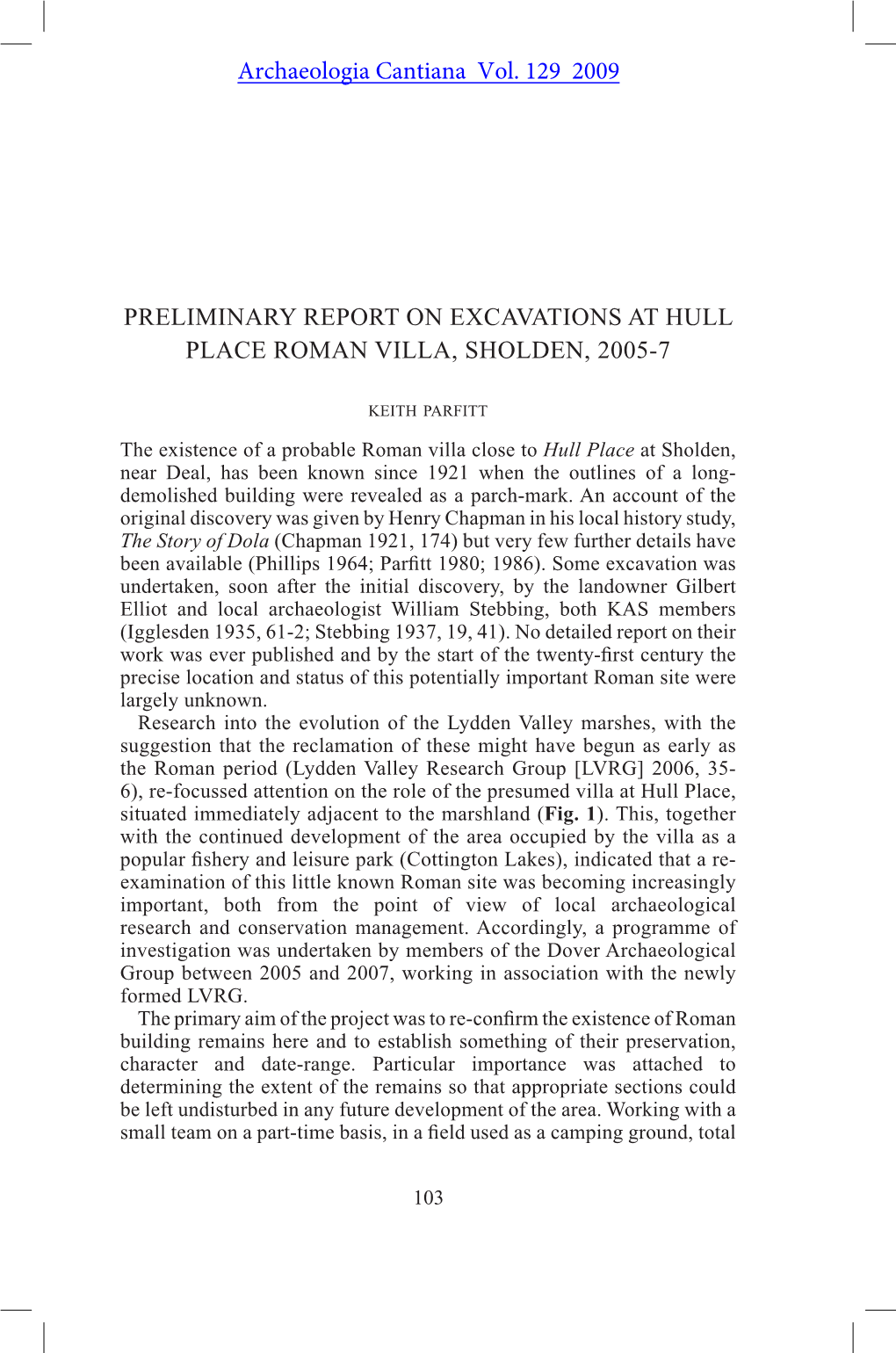 Preliminary Report on Excavations at Hull Place Roman Villa, Sholden, 2005-7