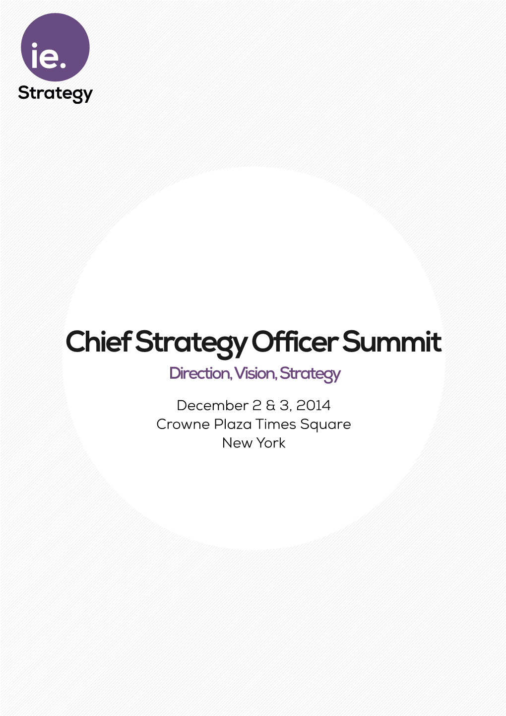 Chief Strategy Officer Summit Direction, Vision, Strategy