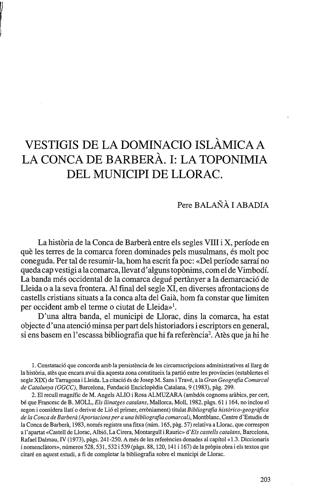 Vestigis De La Dominació Islàmica a La Conca De Barberà. I: La Toponímia Del Municipi De Llorac