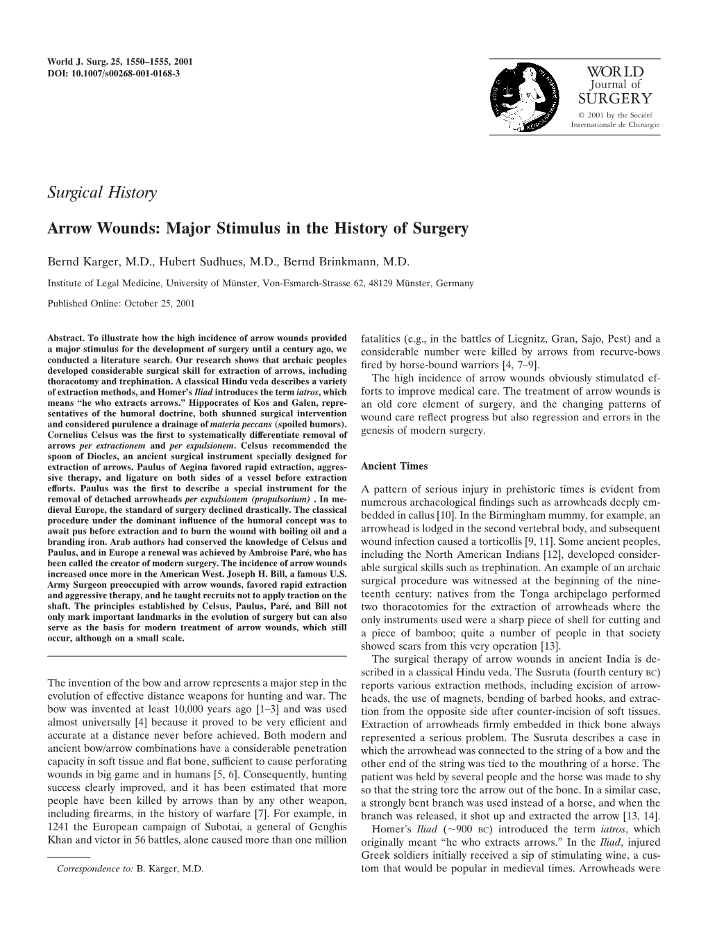 WORLD SURGERY Surgical History Arrow Wounds: Major Stimulus In