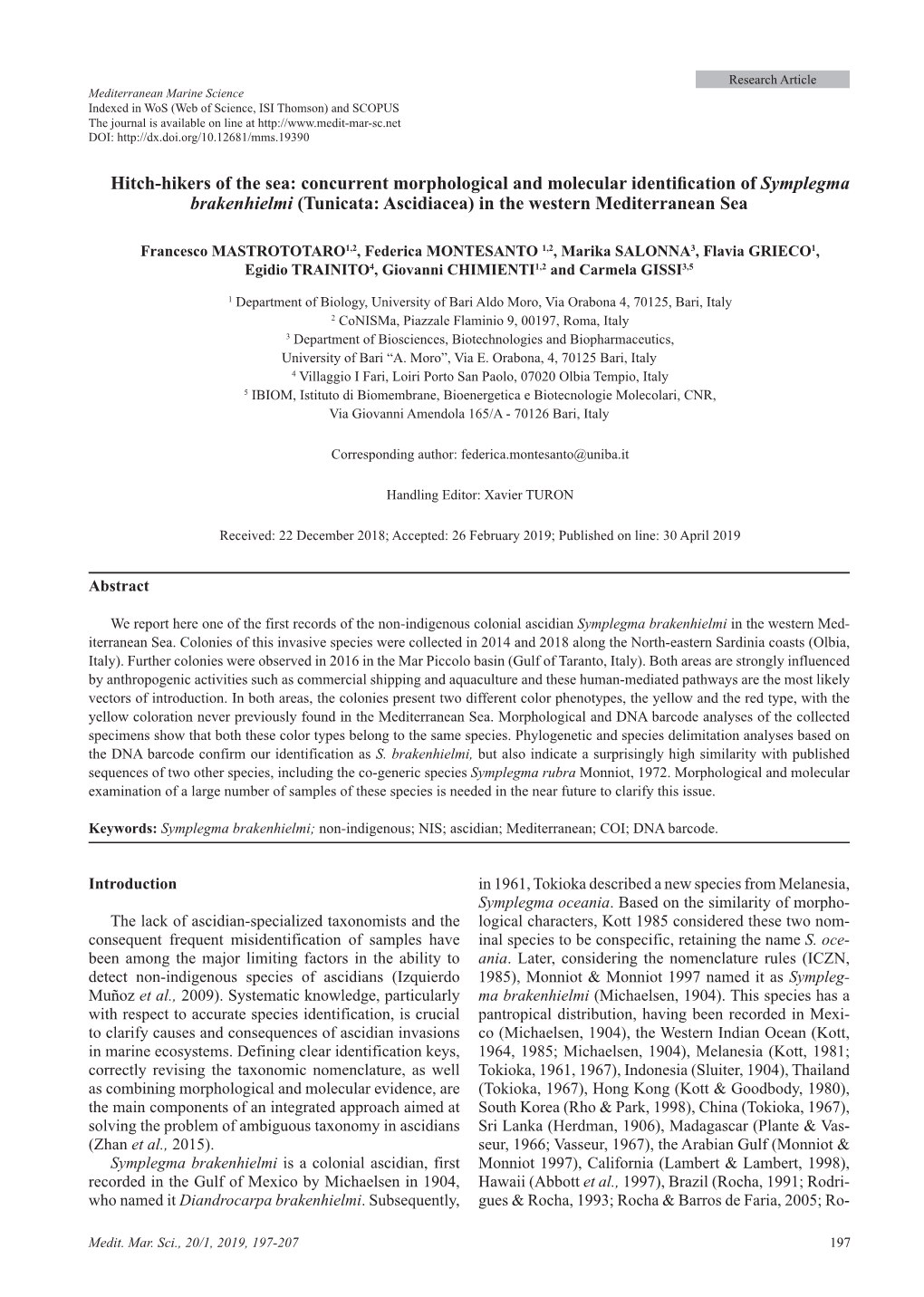 Hitch-Hikers of the Sea: Concurrent Morphological and Molecular Identification of Symplegma Brakenhielmi (Tunicata: Ascidiacea) in the Western Mediterranean Sea