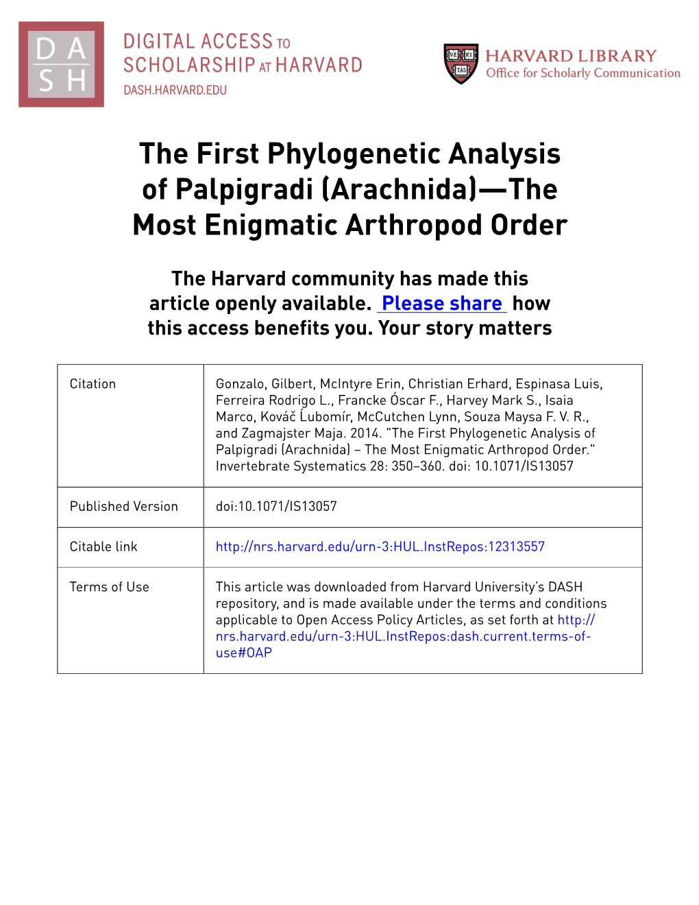 The First Phylogenetic Analysis of Palpigradi (Arachnida)—The Most Enigmatic Arthropod Order