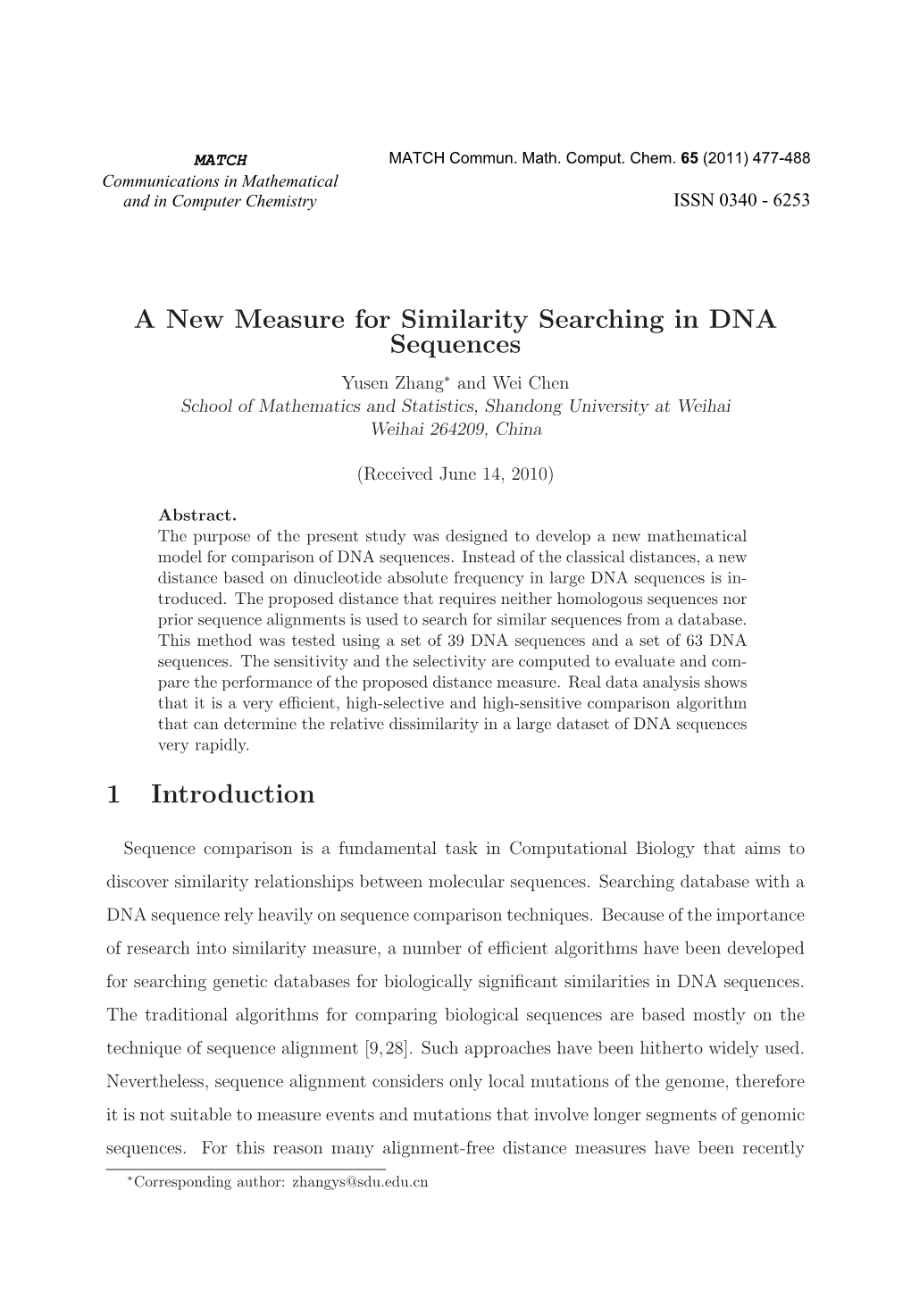 A New Measure for Similarity Searching in DNA Sequences 1