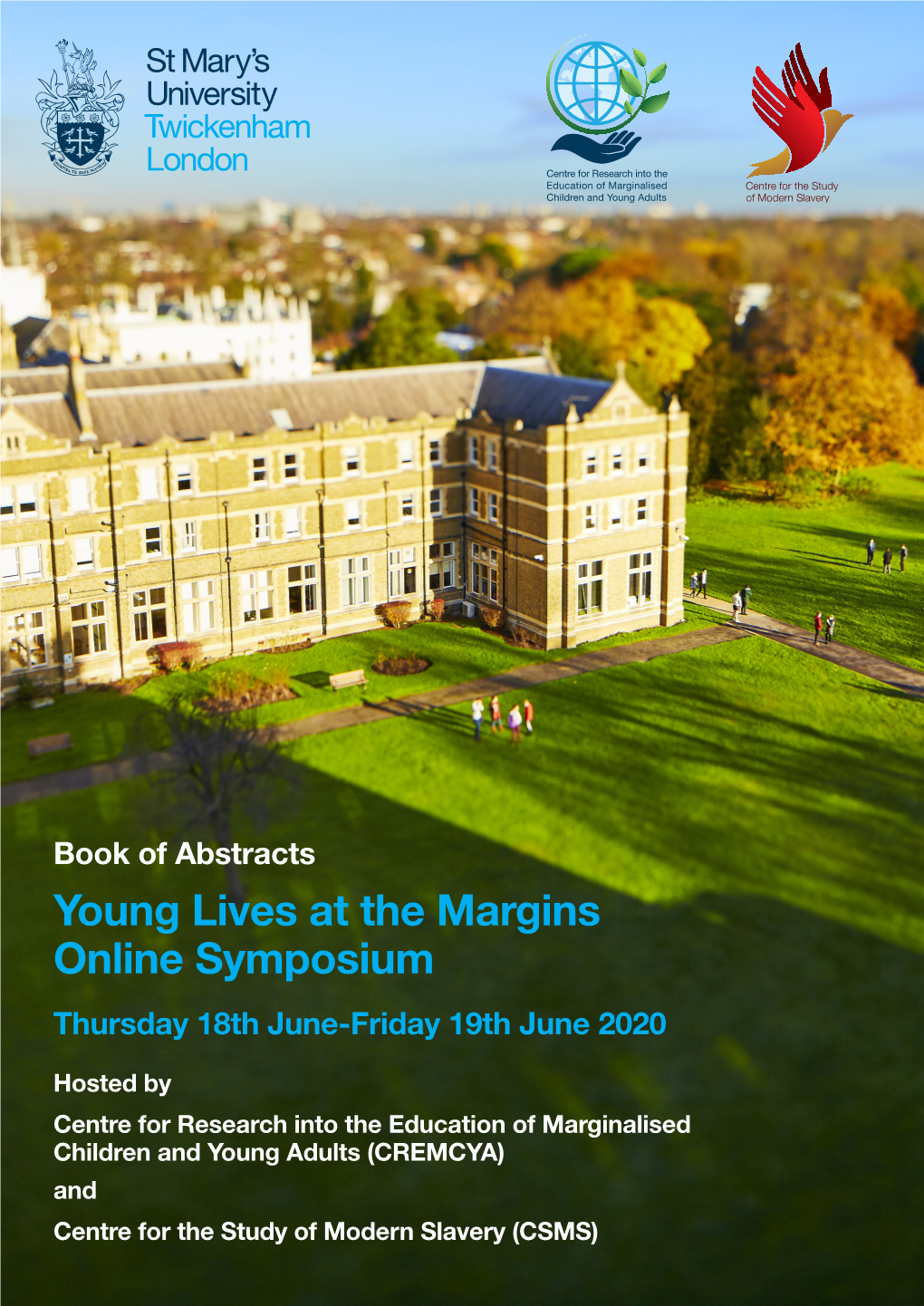 Young Lives at the Margins Online Symposium Thursday 18Th June-Friday 19Th June 2020