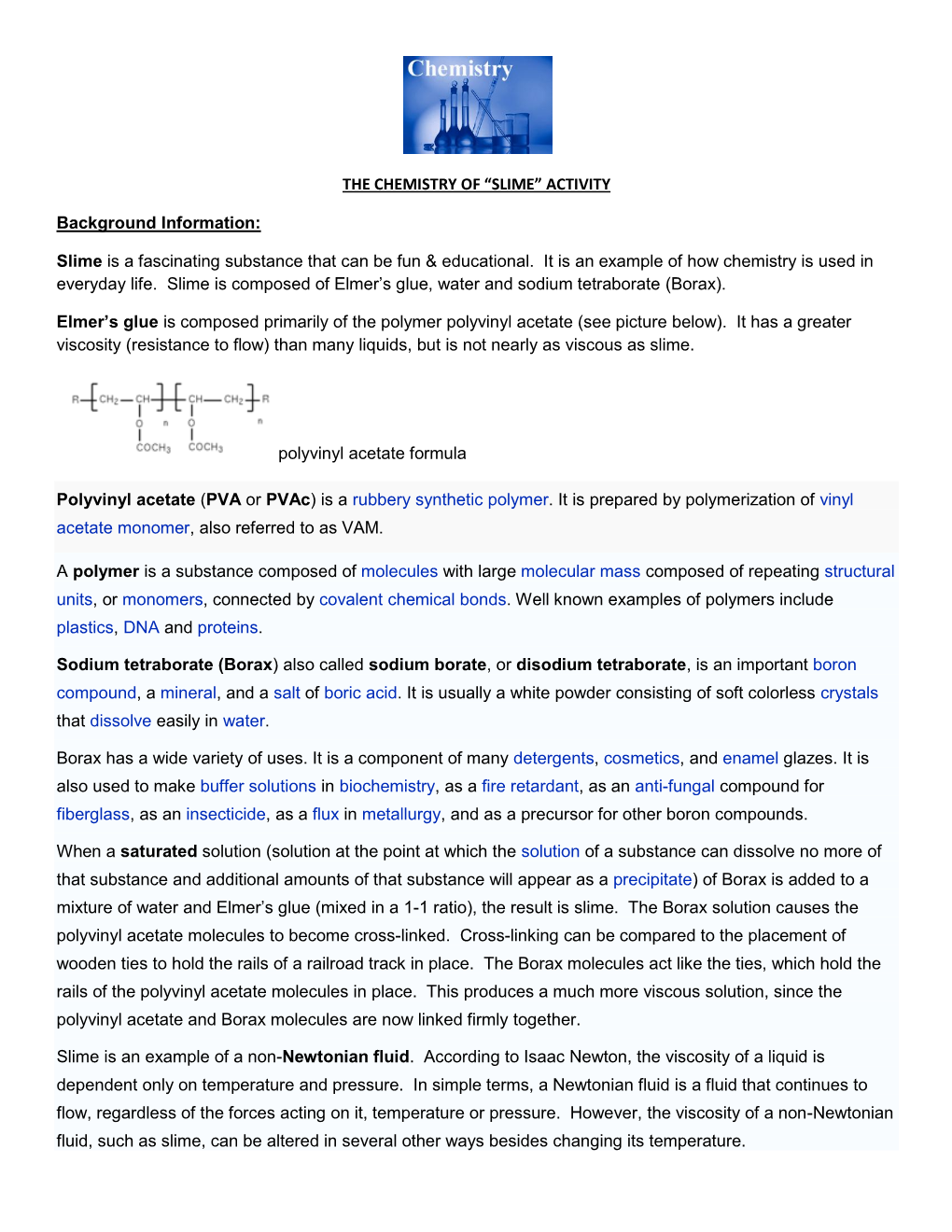 THE CHEMISTRY of “SLIME” ACTIVITY Background Information