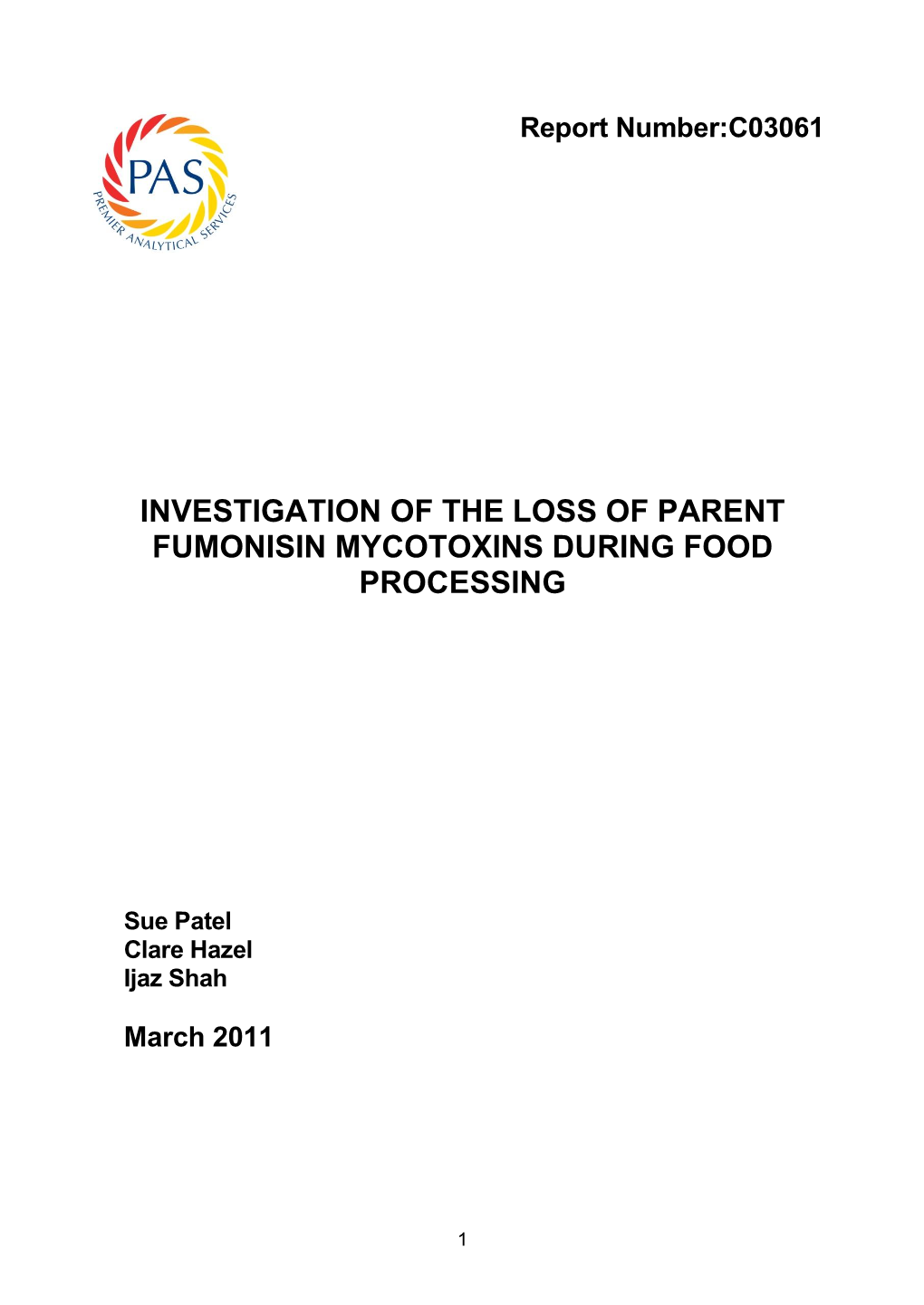 C03061 Investigation of the Loss of Parent Fumonisin Mycotoxins During