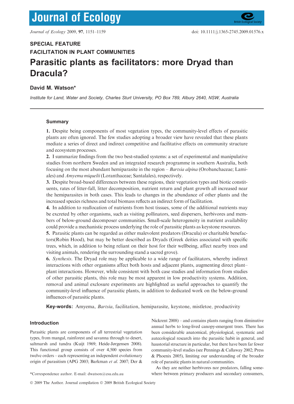 Parasitic Plants As Facilitators: More Dryad Than Dracula?