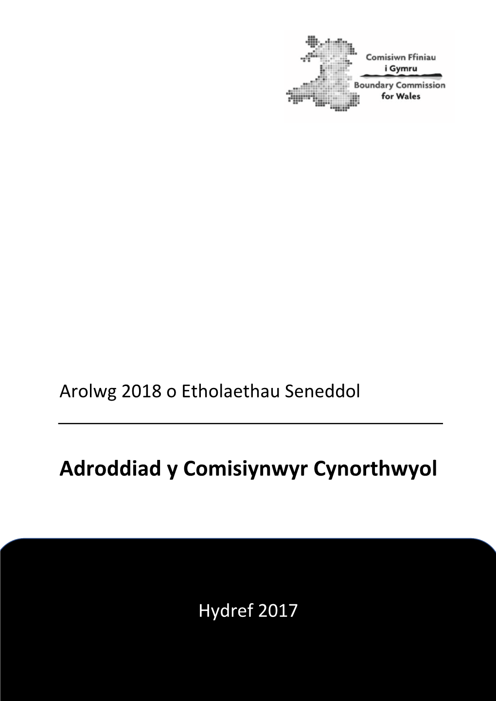 Adroddiad Comisiynwyr Cynorthwyol