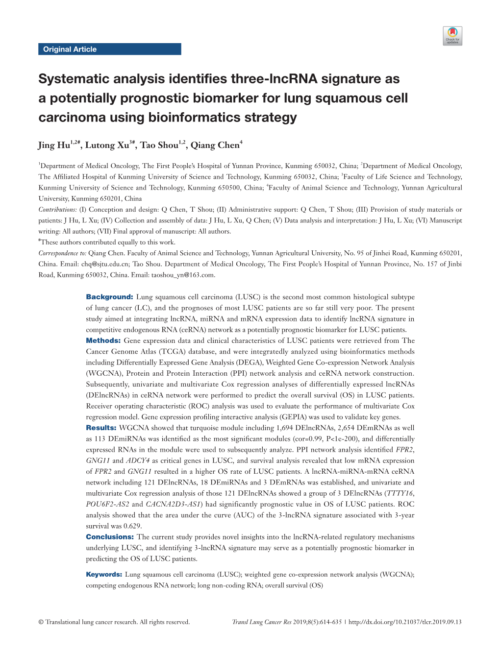 Systematic Analysis Identifies Three-Lncrna Signature As a Potentially Prognostic Biomarker for Lung Squamous Cell Carcinoma Using Bioinformatics Strategy