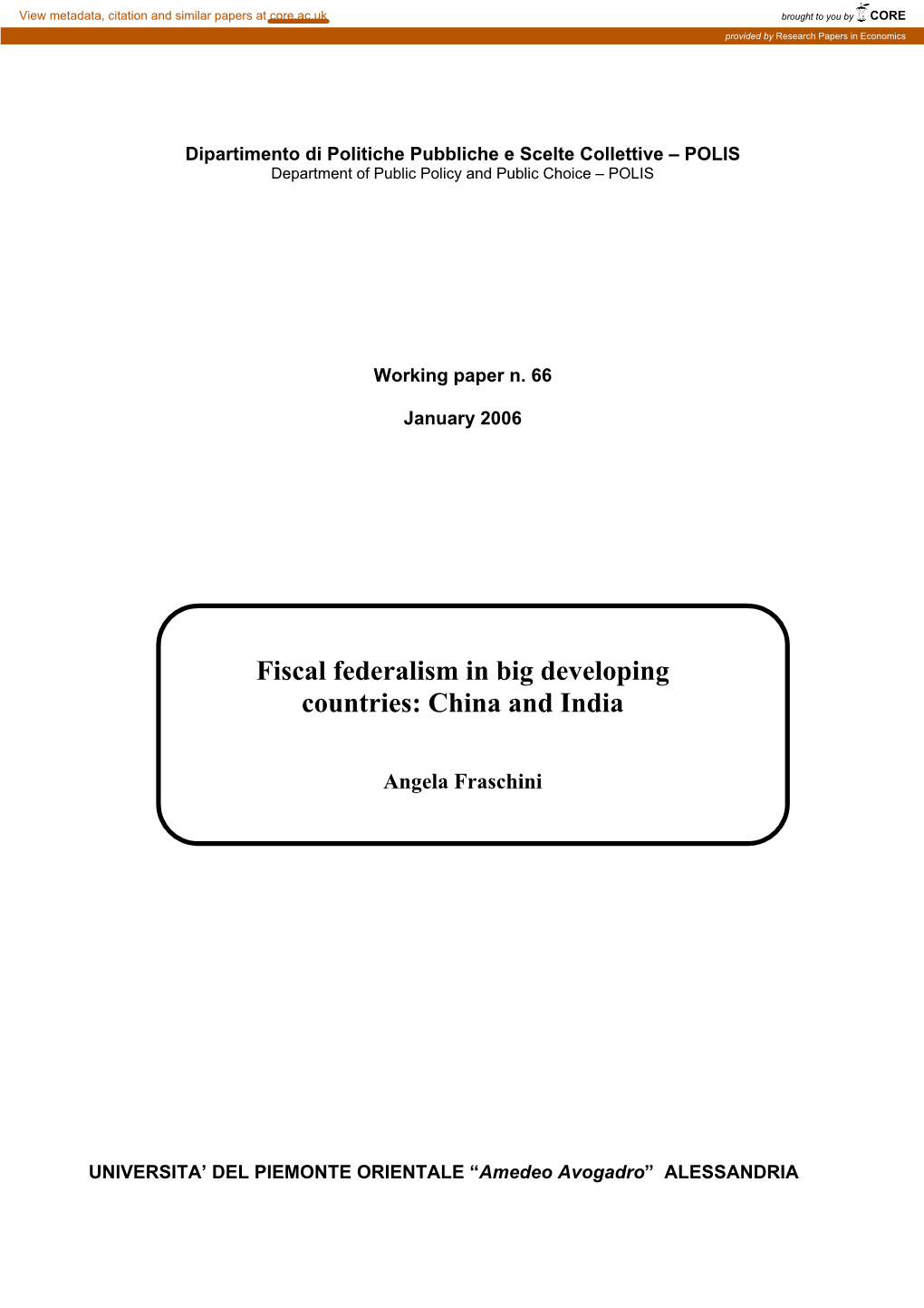 Fiscal Federalism in the Big Developing Countries