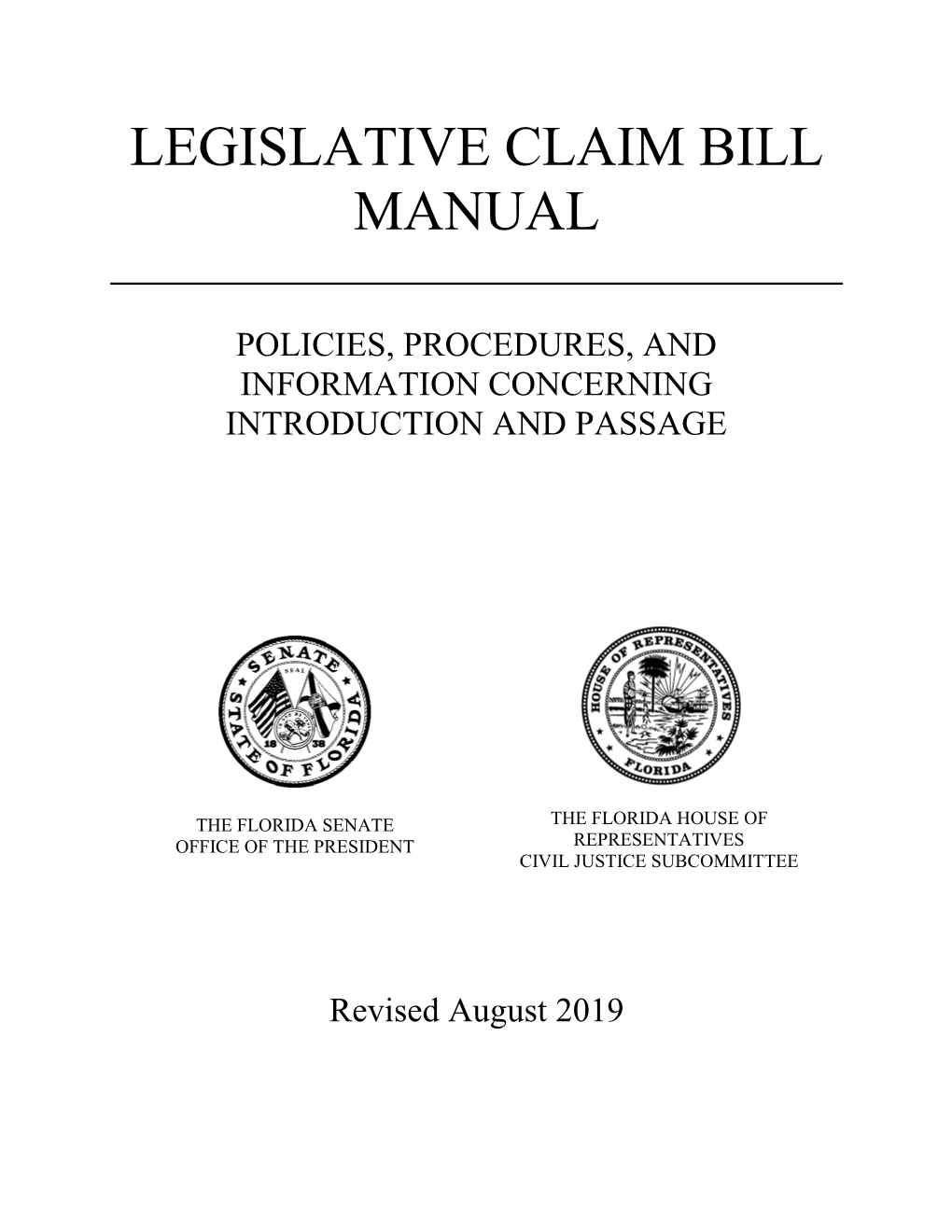 Legislative Claim Bill Manual