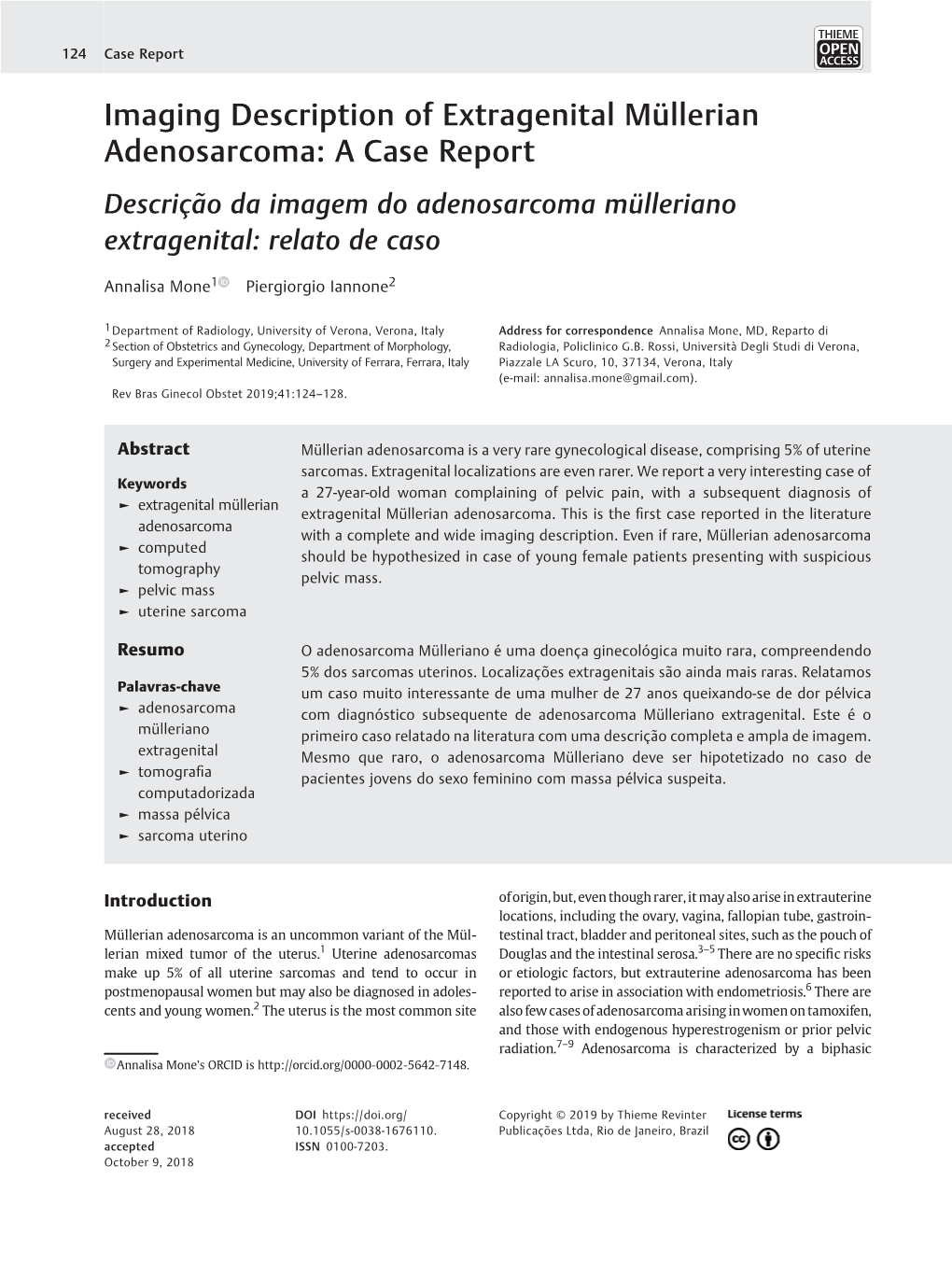 Imaging Description of Extragenital Müllerian Adenosarcoma: a Case Report Descrição Da Imagem Do Adenosarcoma Mülleriano Extragenital: Relato De Caso