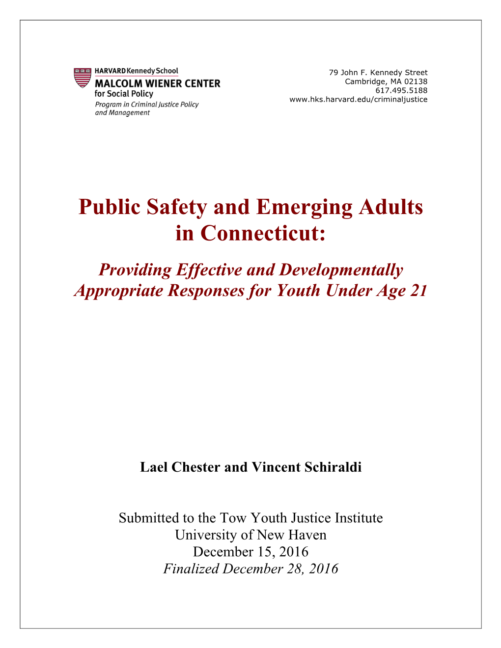 Public Safety and Emerging Adults in Connecticut: Providing Effective and Developmentally Appropriate Responses for Youth Under Age 21