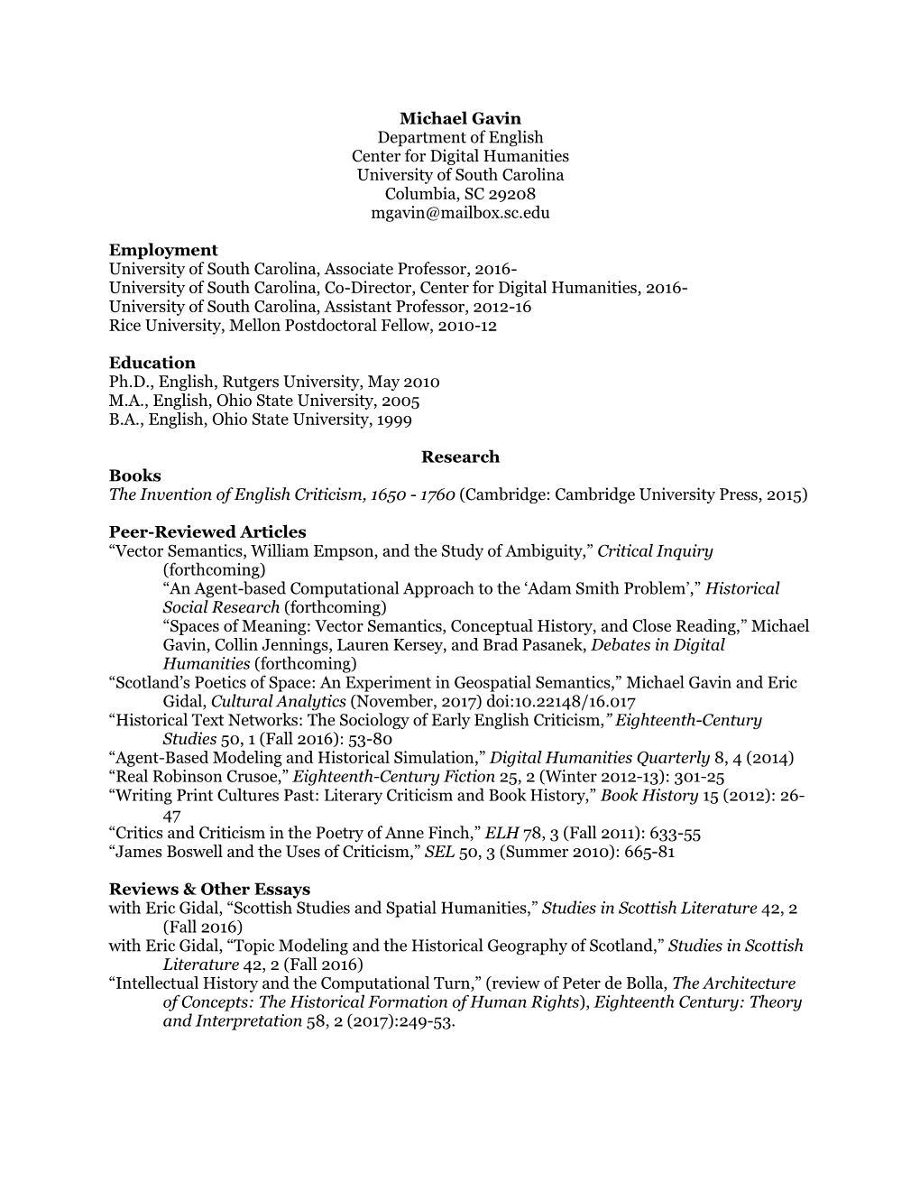 Michael Gavin Department of English Center for Digital Humanities University of South Carolina Columbia, SC 29208 Mgavin@Mailbox.Sc.Edu